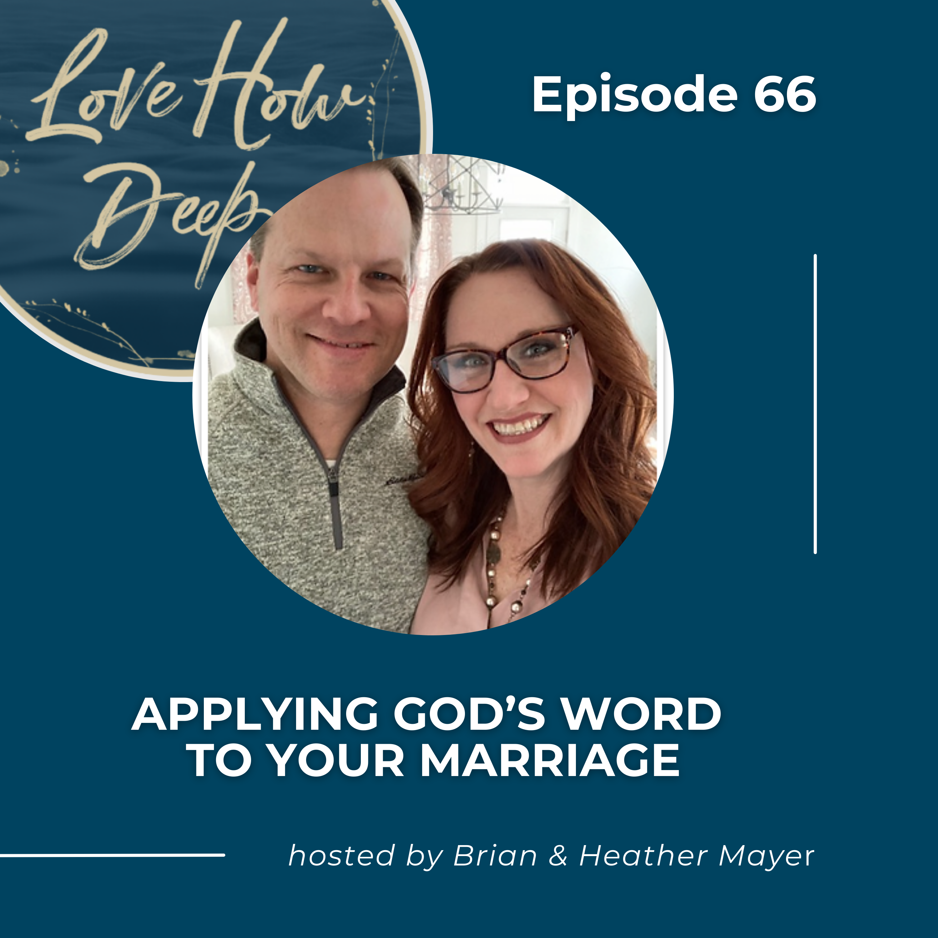 Love How Deep Marriage Podcast