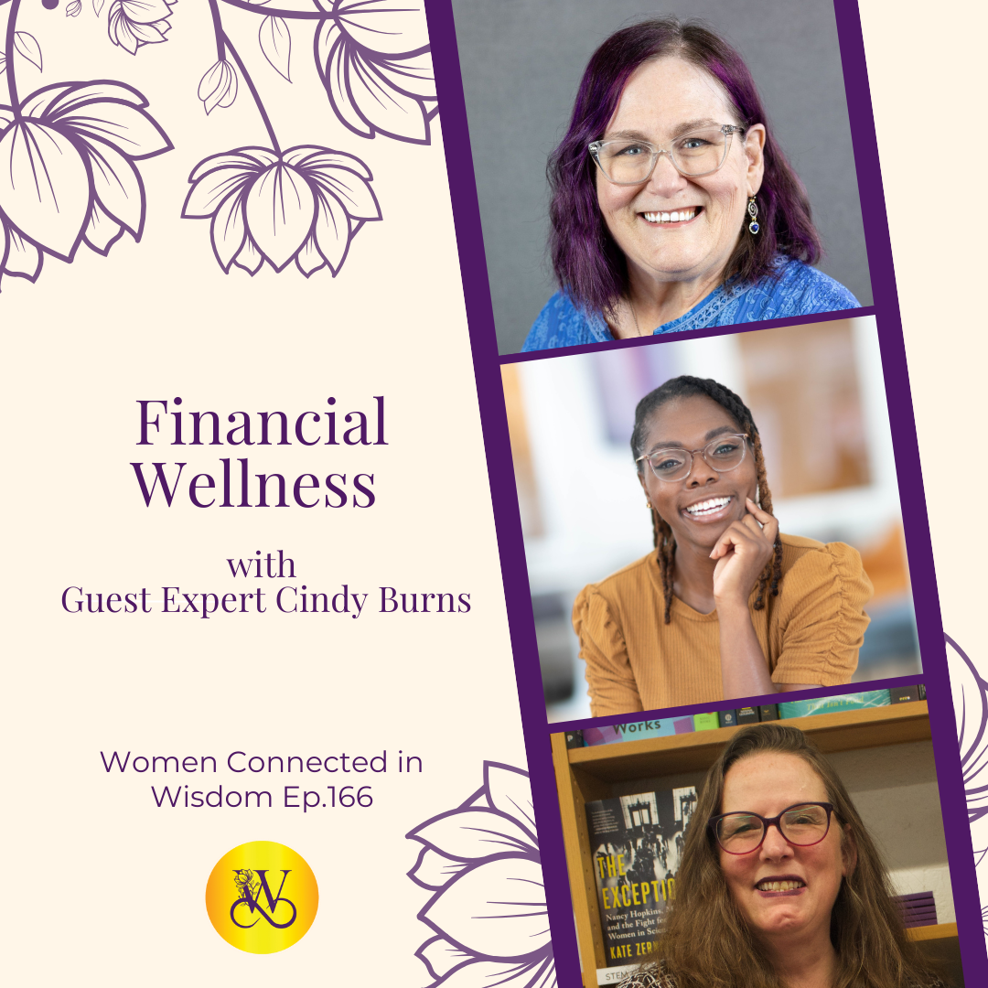 Good Grief and Finances - Financial Wellness - with expert guest Cindy Burns - Ep 166