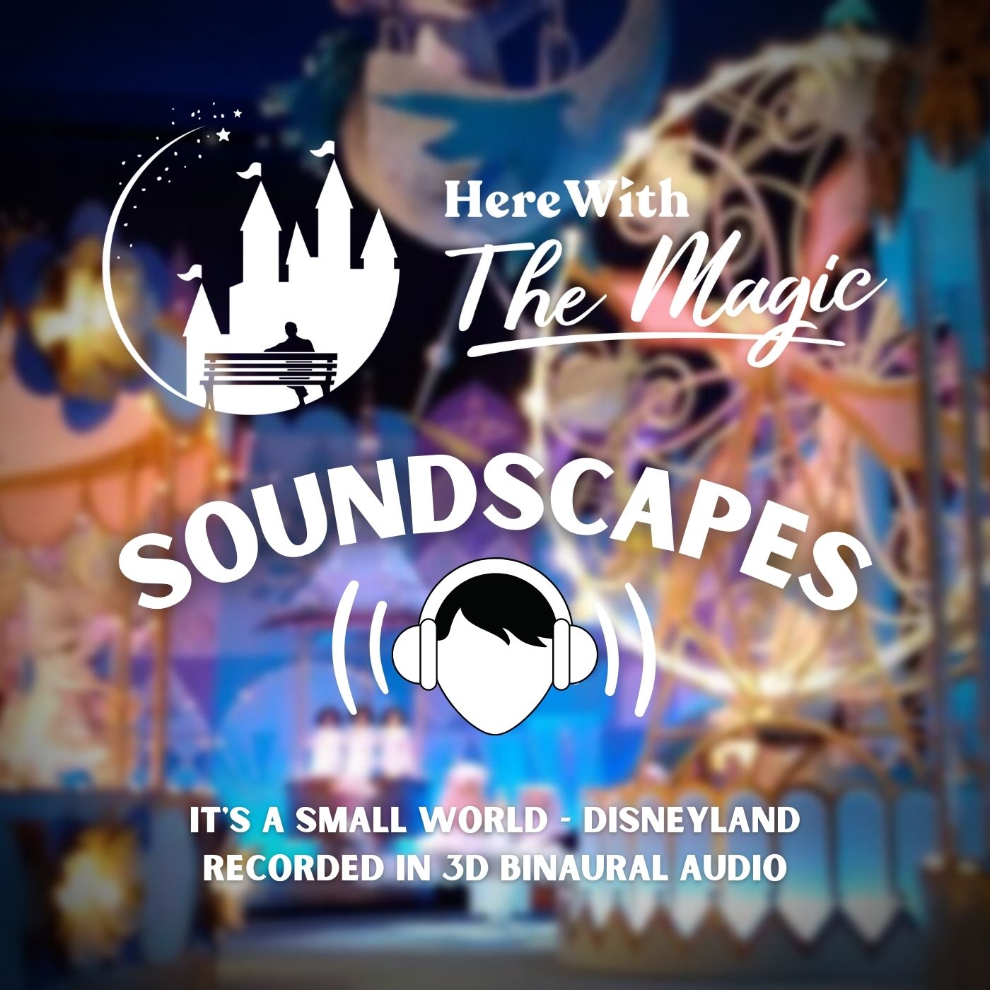 Soundscapes by Here With The Magic