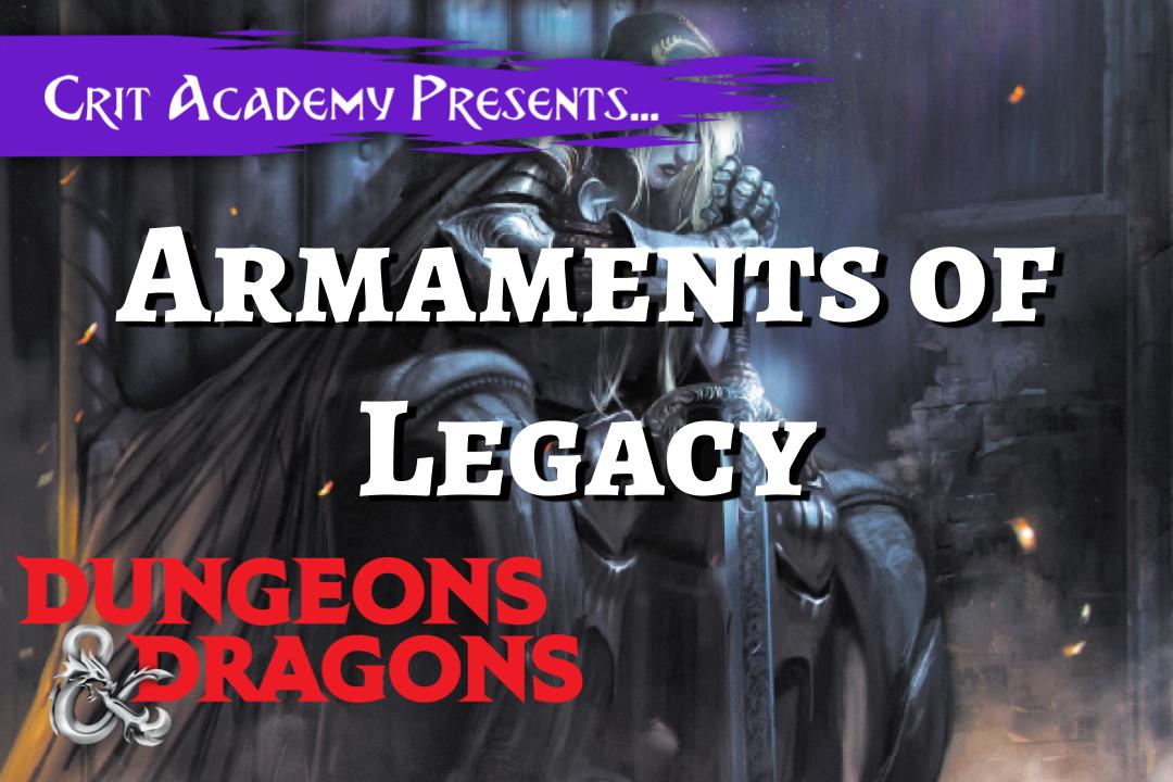 Armaments of Legacy