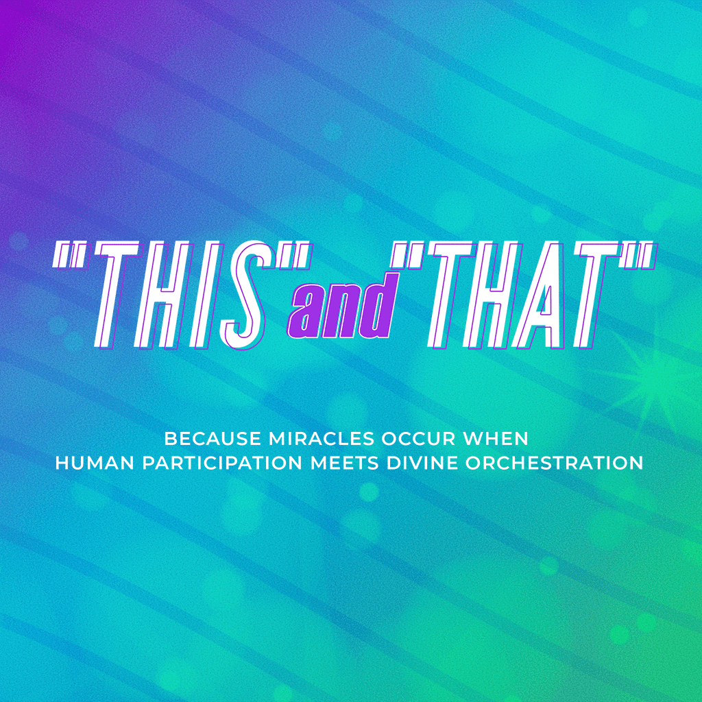 "This" and "That" - Part 1