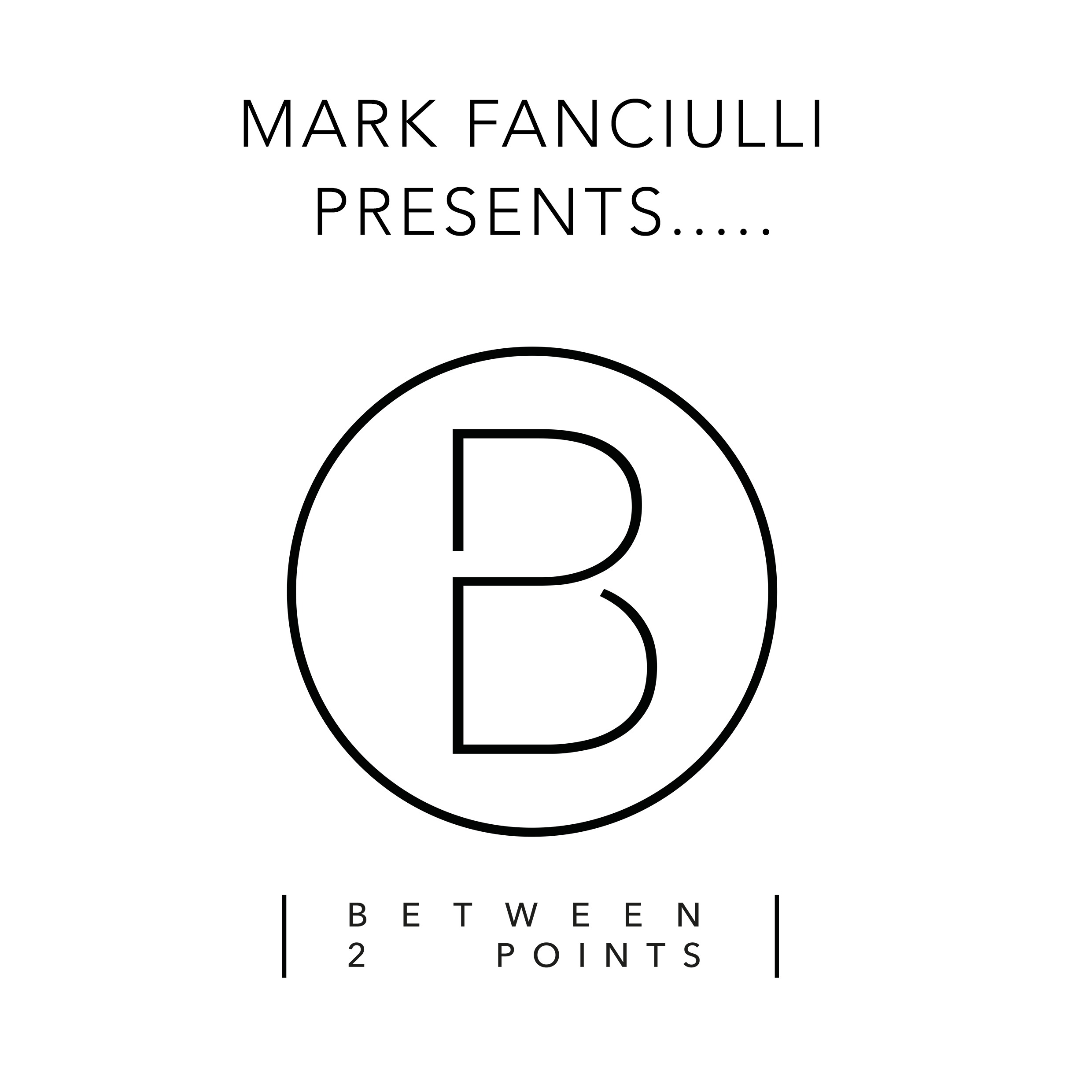 Between 2 Points with Mark Fanciulli