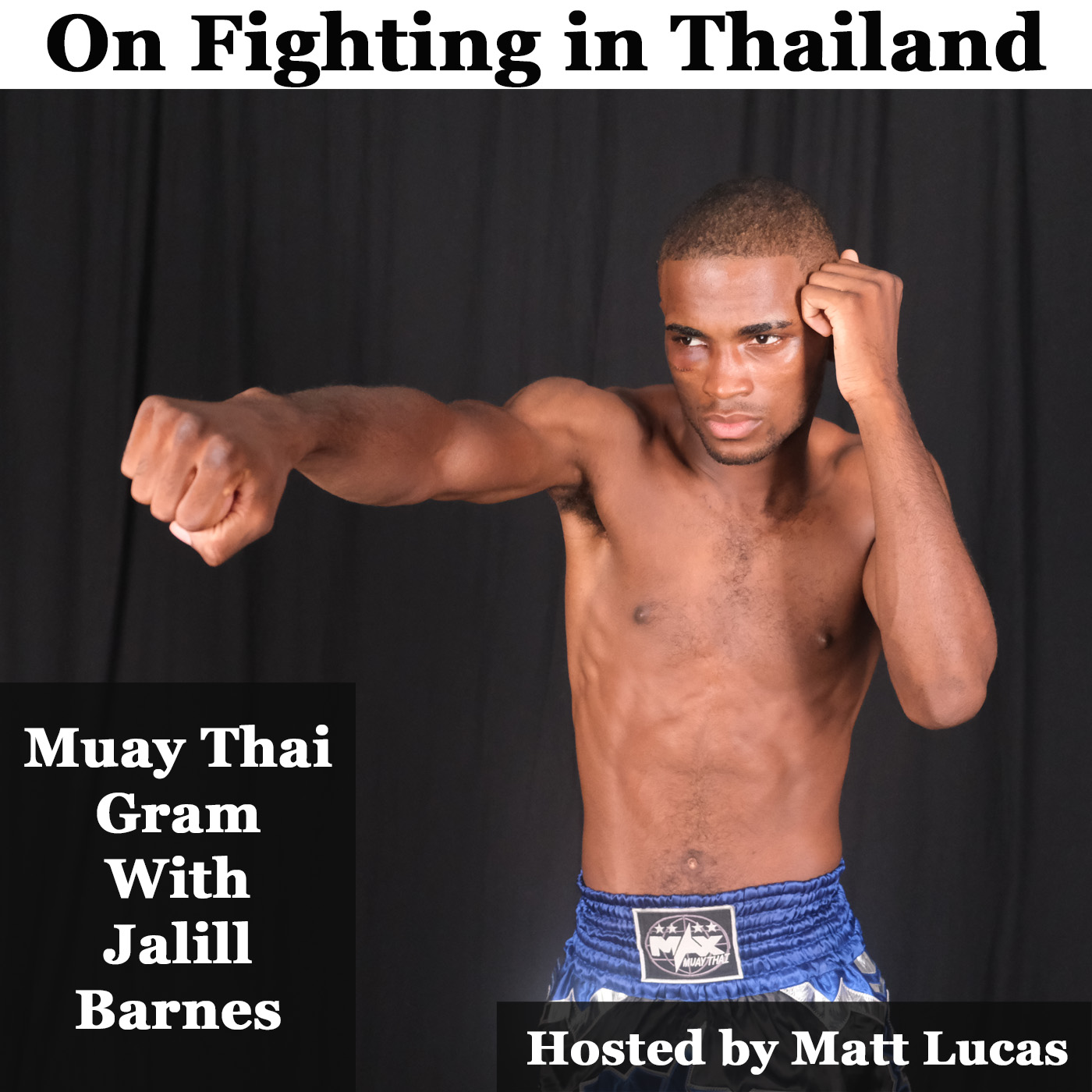 The Muay Thai Podcast