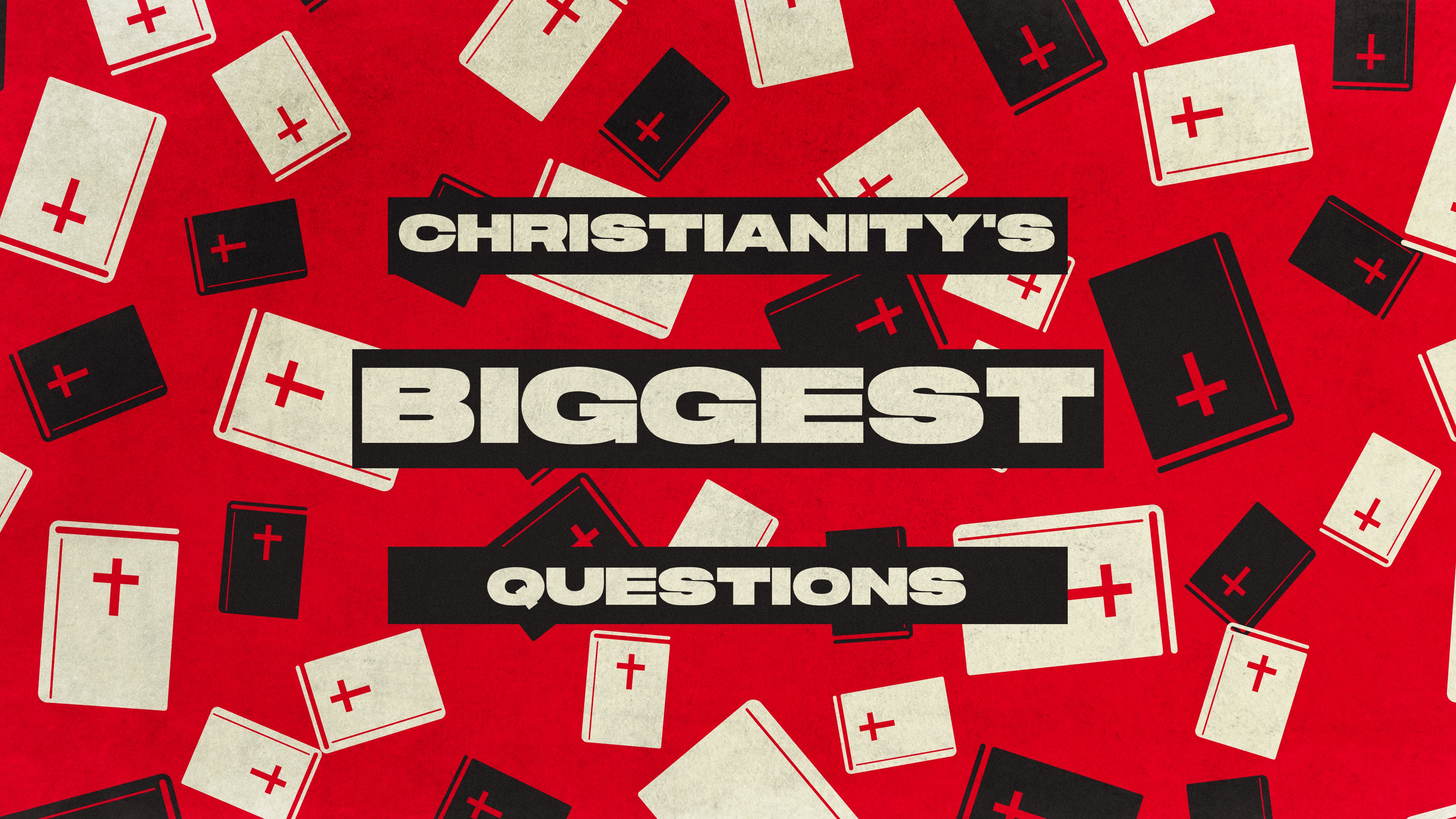 Christianity's Biggest Questions #1 - Suffering
