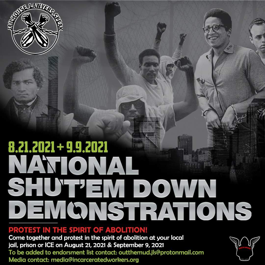 Shut Em Down 2021: Jailhouse Lawyers Speak