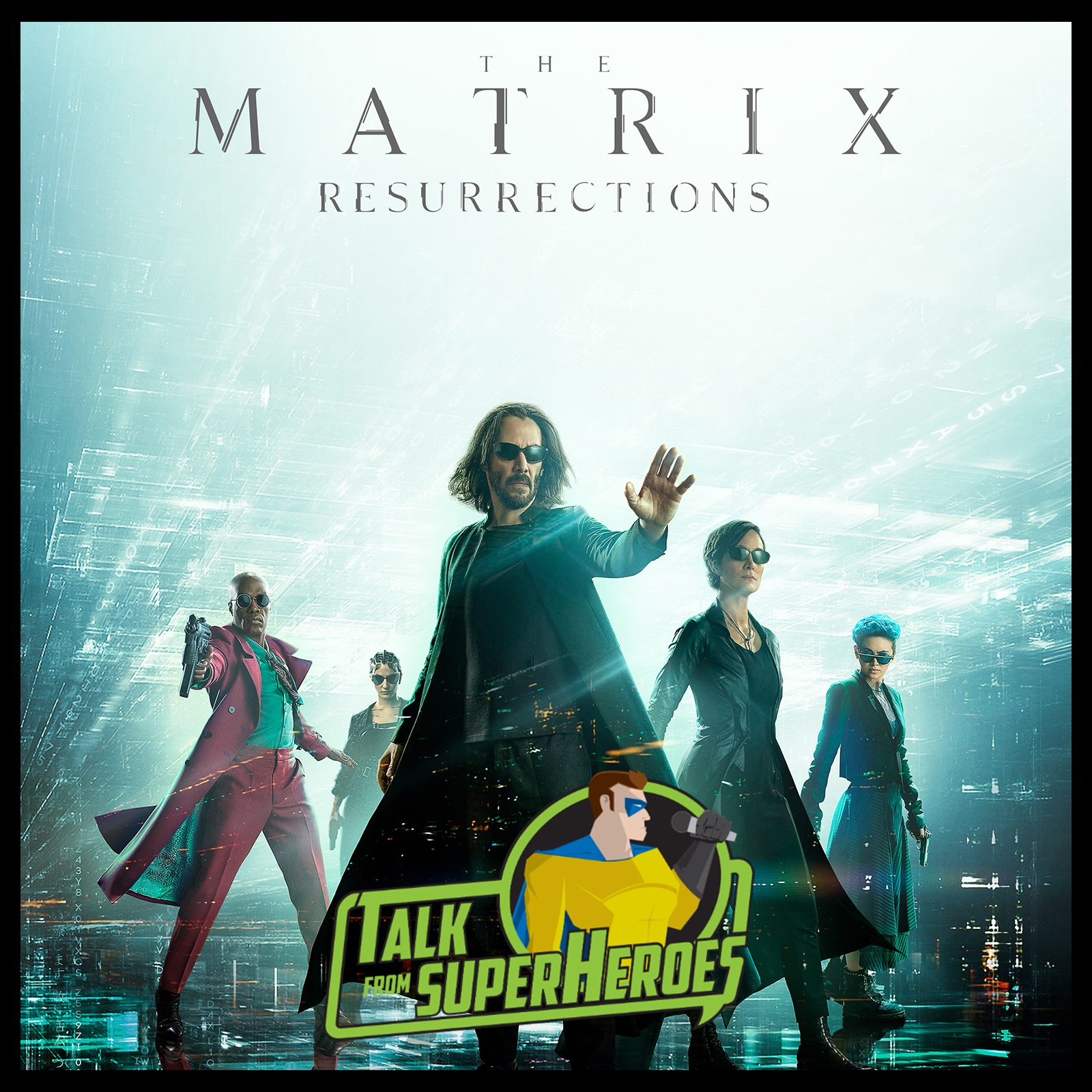 311: The Matrix Resurrections