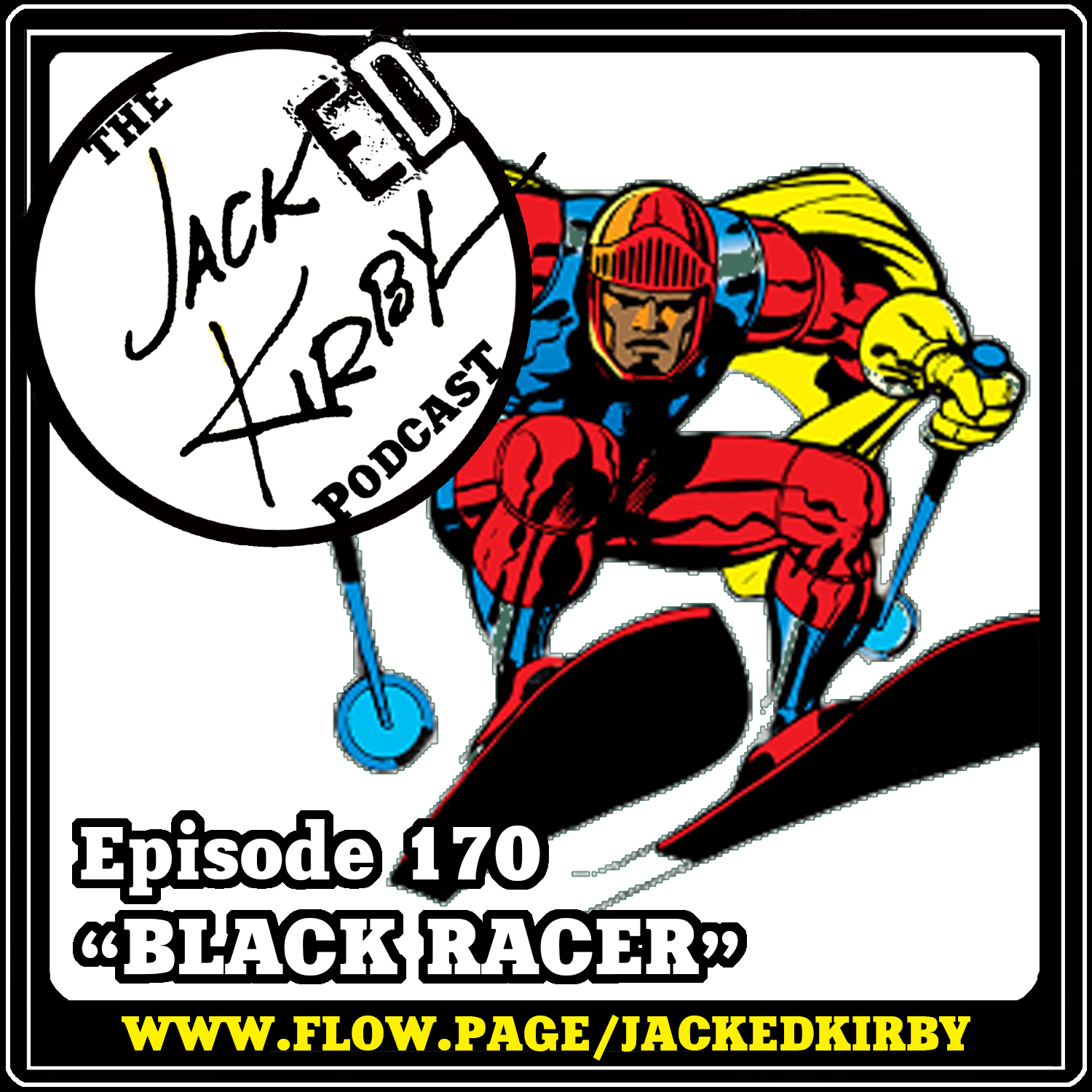 Episode 170- “Black Racer”