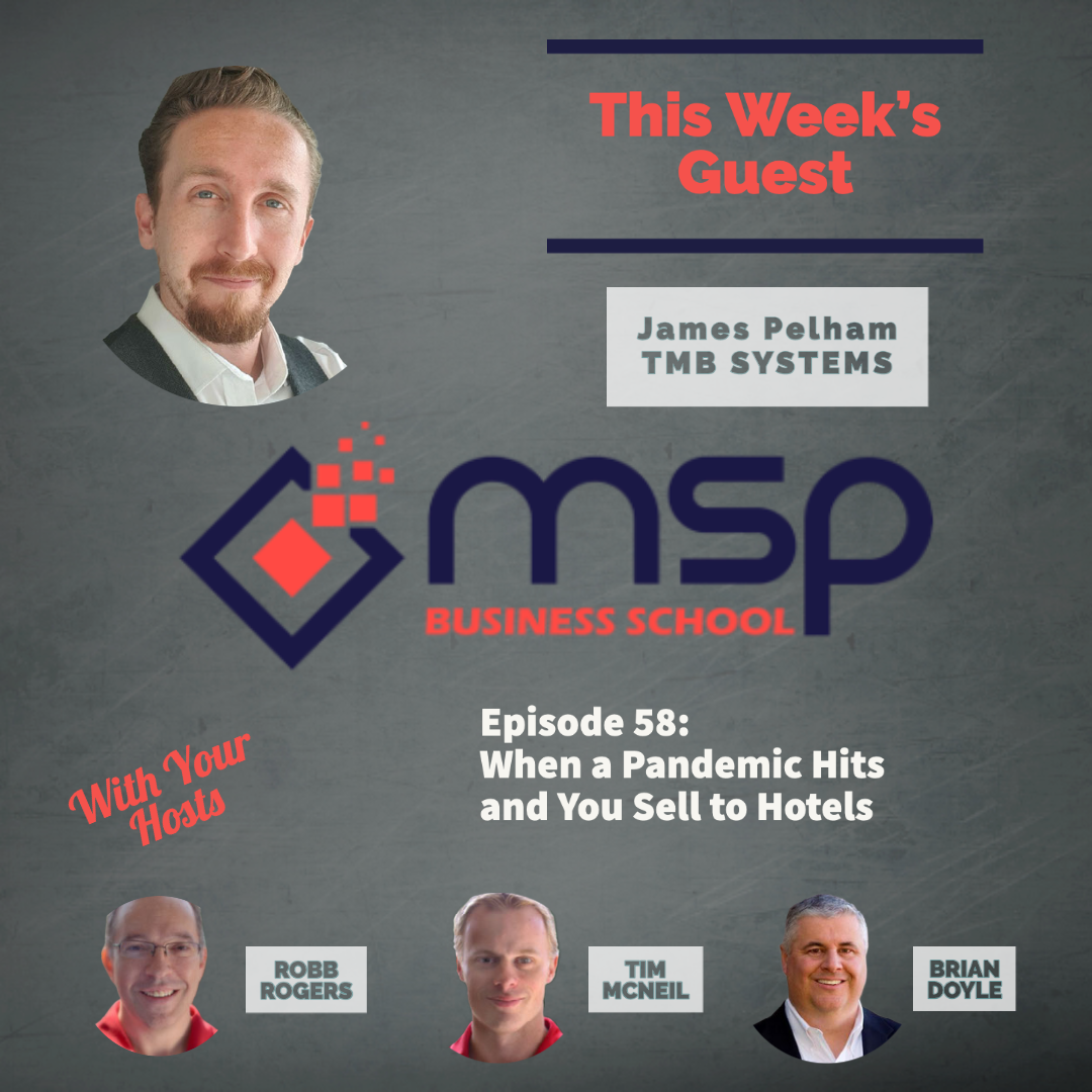 cover of episode James Pelham, TMB Systems – When a Pandemic Hits and You Sell to Hotels
