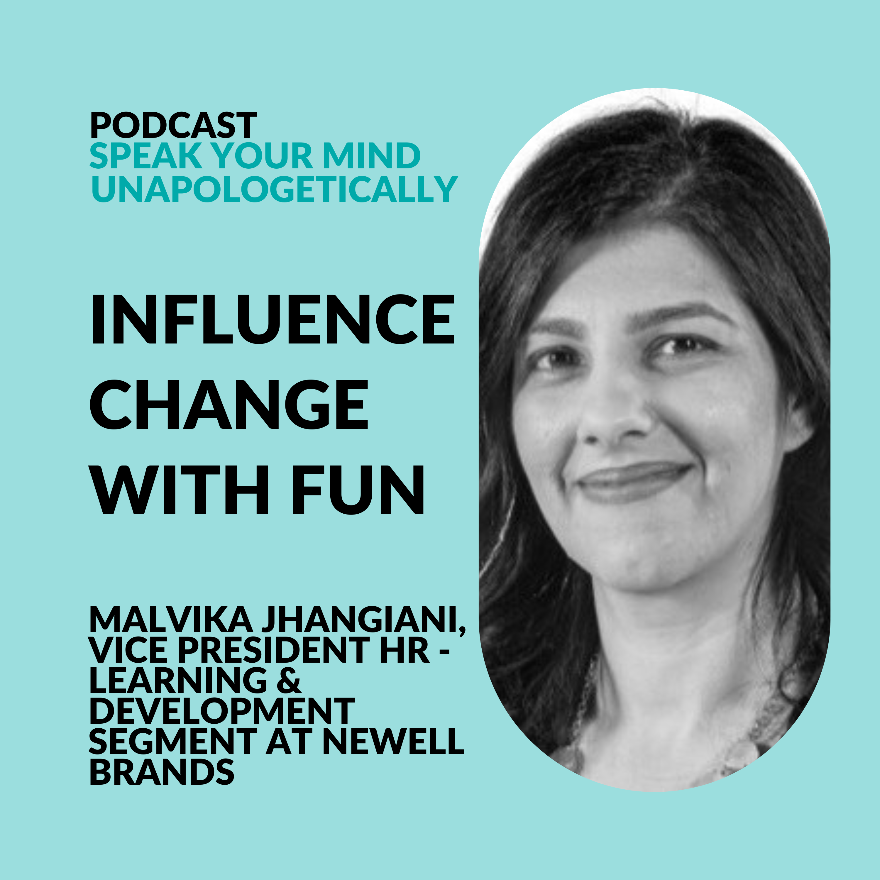 cover of episode Navigating Differences: How to Influence Change with Positive Fun Communication (with Malvika Jhangiani)