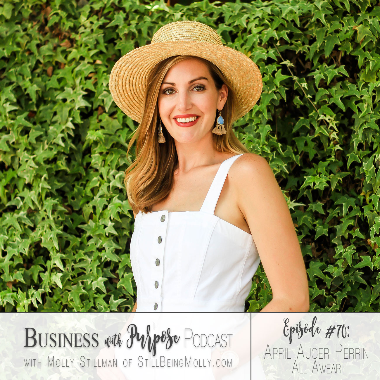 EP 70: April Auger Perrin, ALL AWEAR