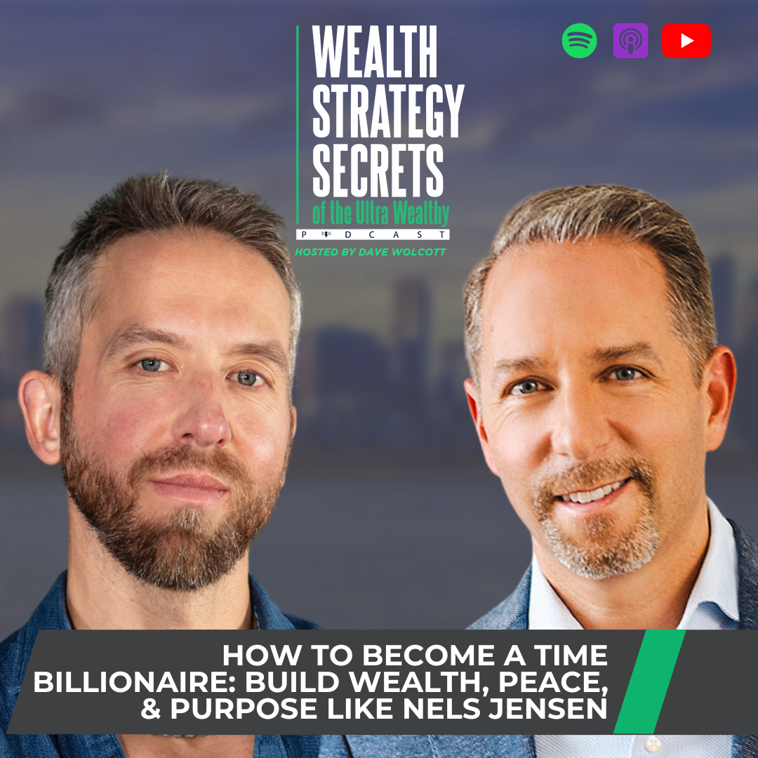 Wealth Strategy Secrets of the Ultra Wealthy Podcast