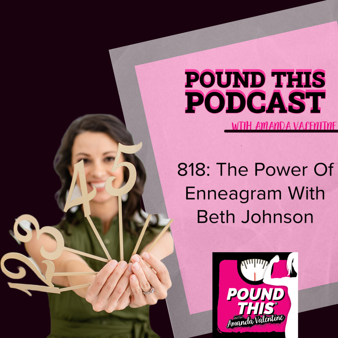 818: The Power Of Enneagram With Beth Johnson