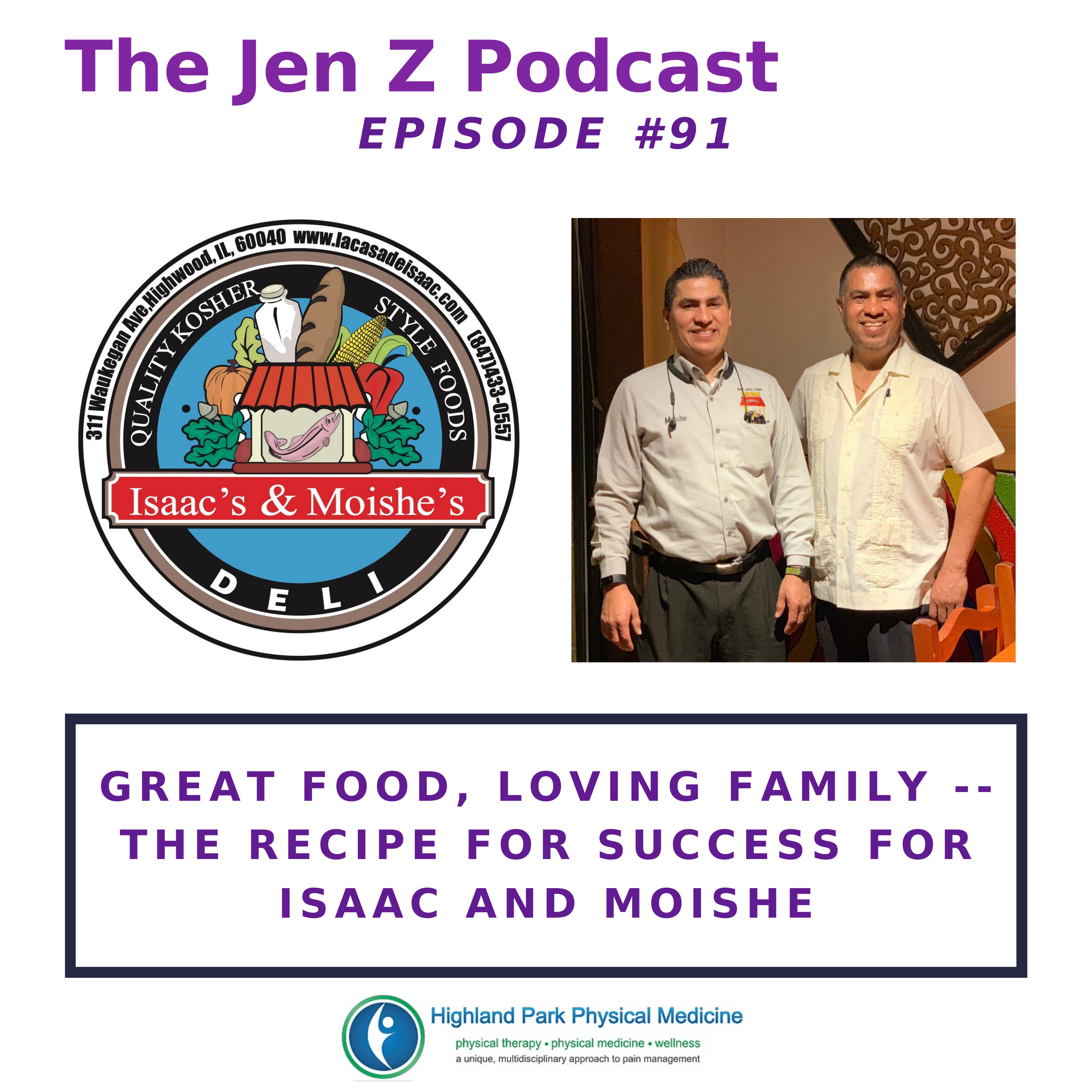 Great Food, Loving Family -- The Recipe for Success for Isaac and Moishe