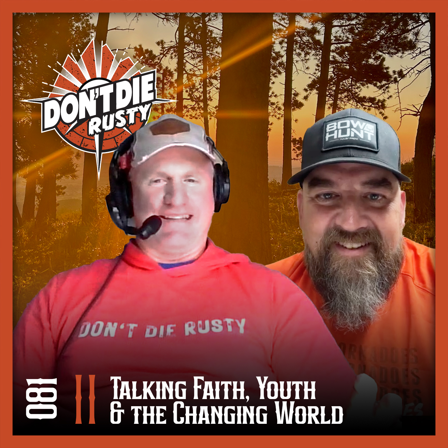 Don\'t Die Rusty Podcast