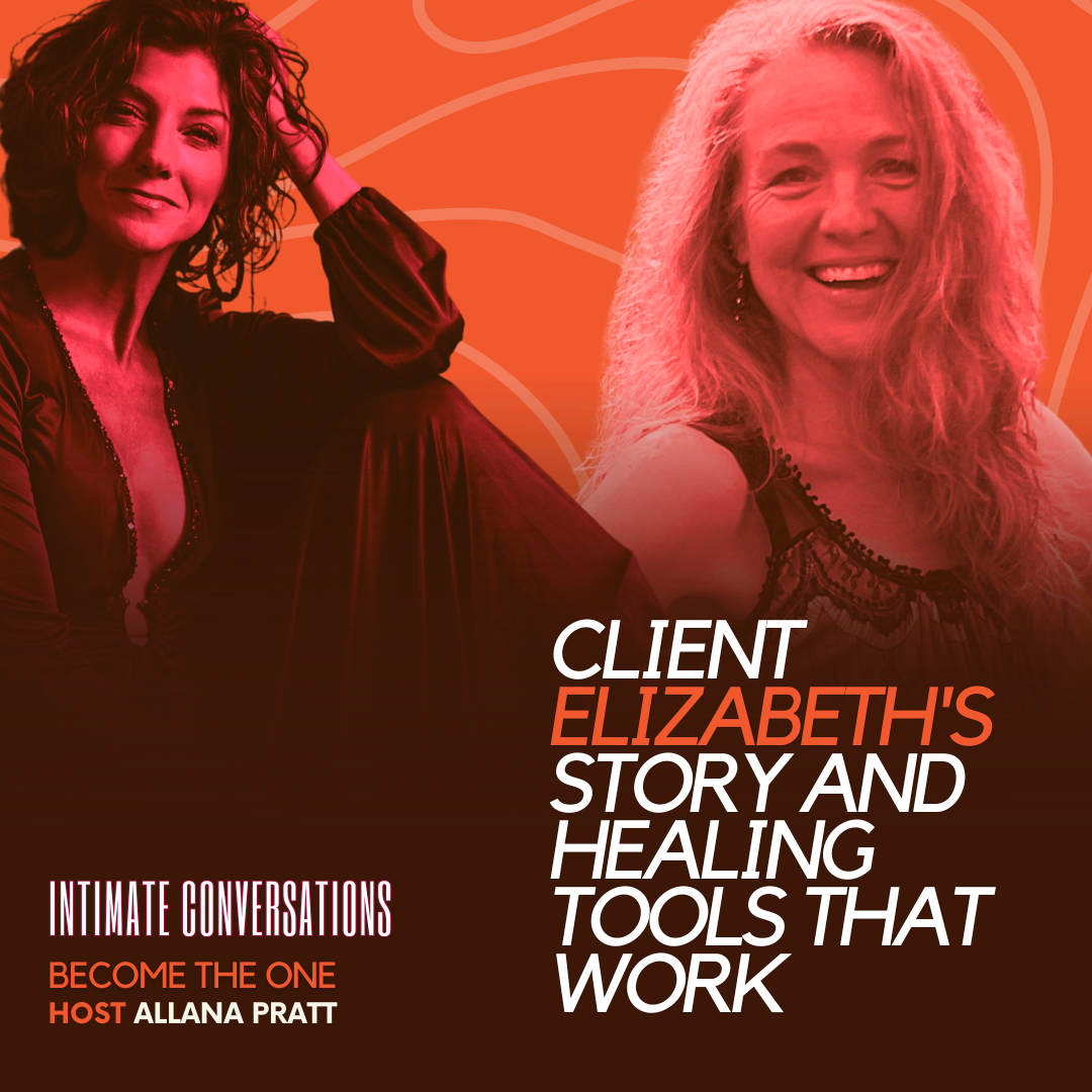 Client Elizabeth's Story and Healing Tools That Work