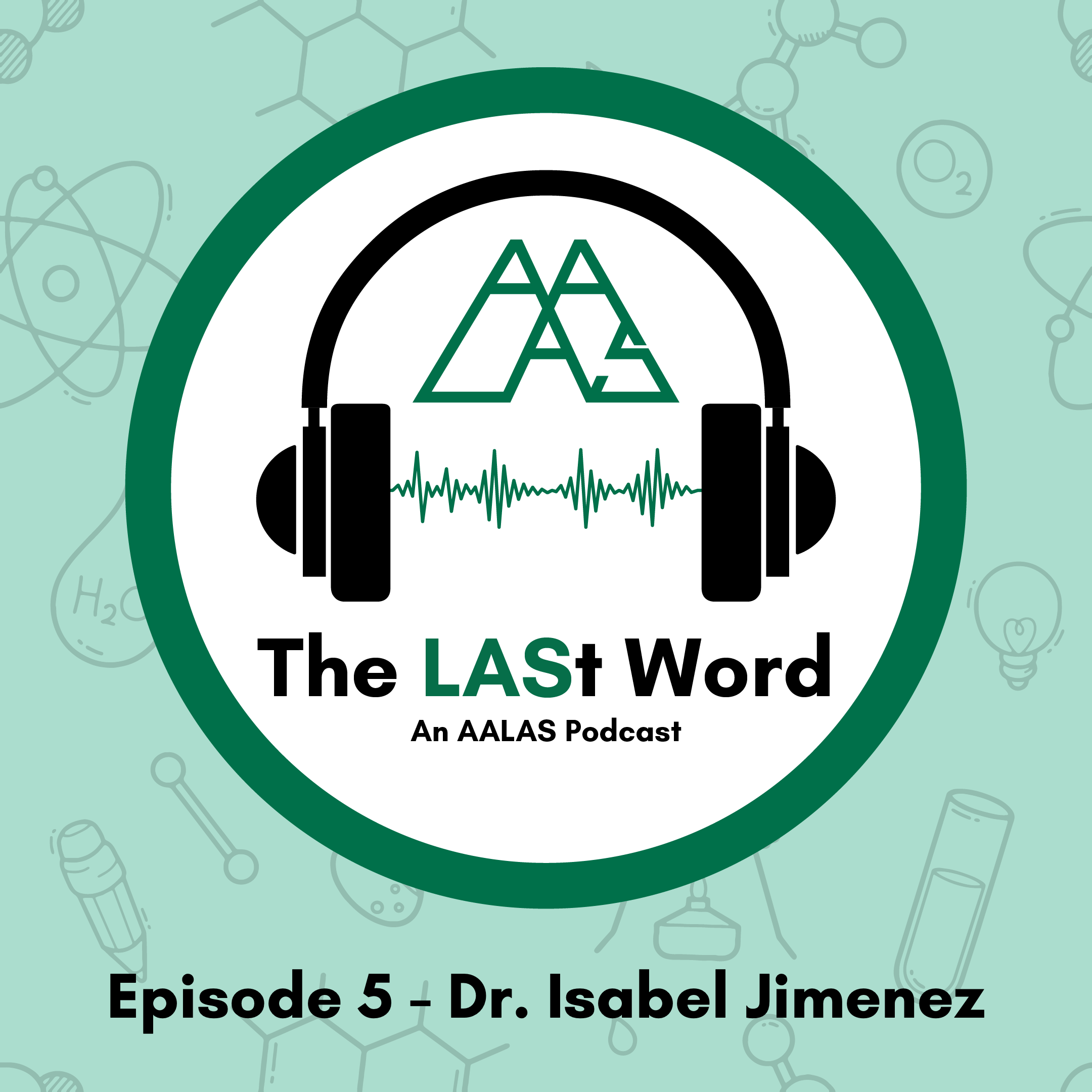 The LASt Word: An AALAS Podcast