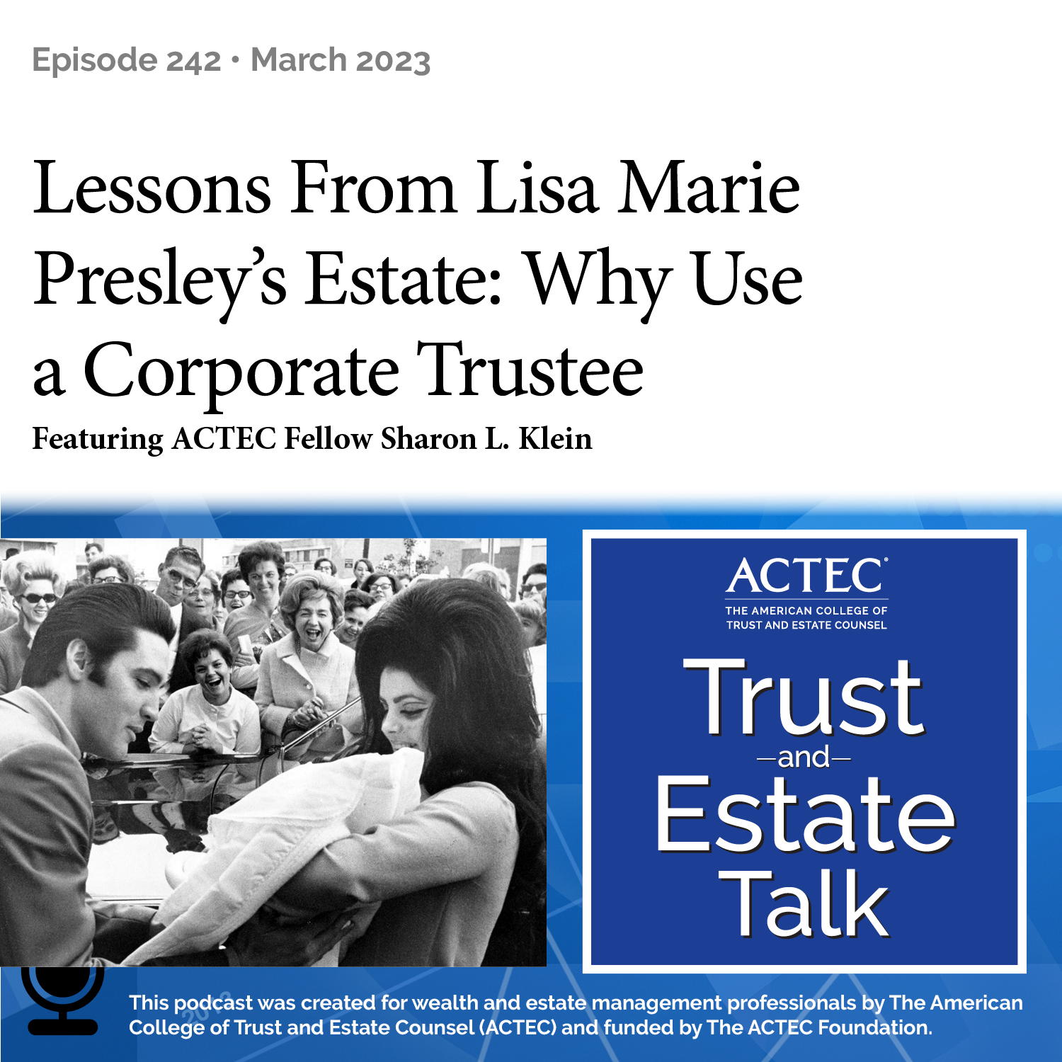 Lessons From Lisa Marie Presley's Estate: Why Use a Corporate Trustee