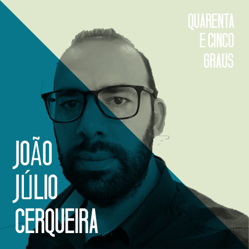 #53 João Júlio Cerqueira - Ciência baseada na evidência