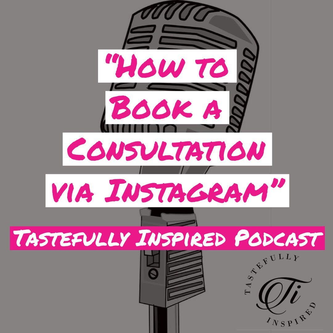 Tastefully Inspired Podcast
