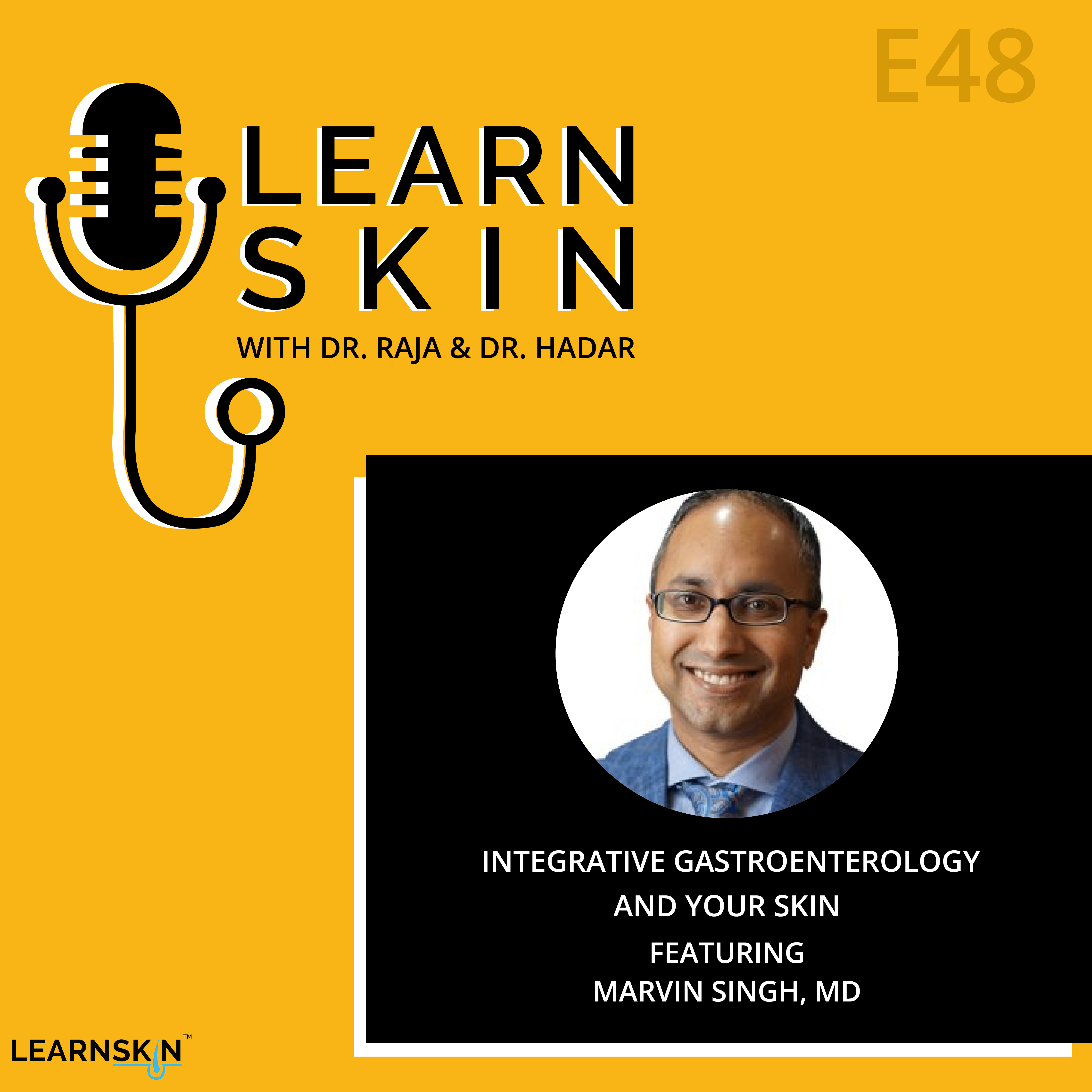 Learn Skin with Dr. Raja and Dr. Hadar