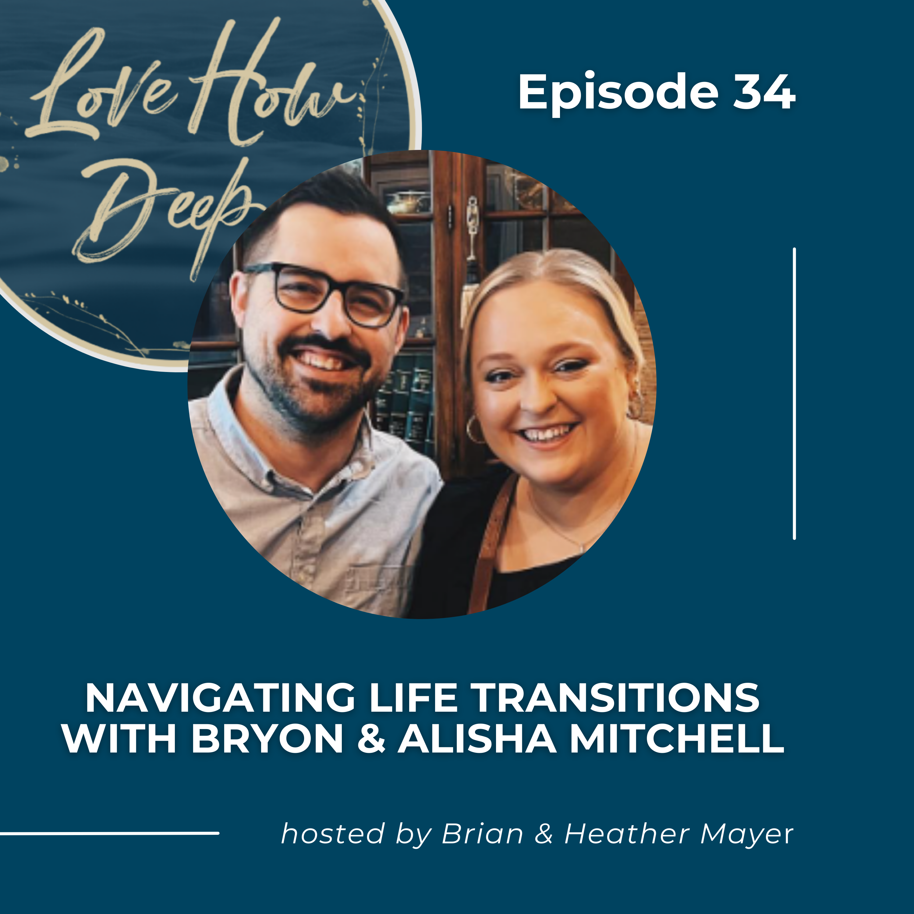 Love How Deep Marriage Podcast