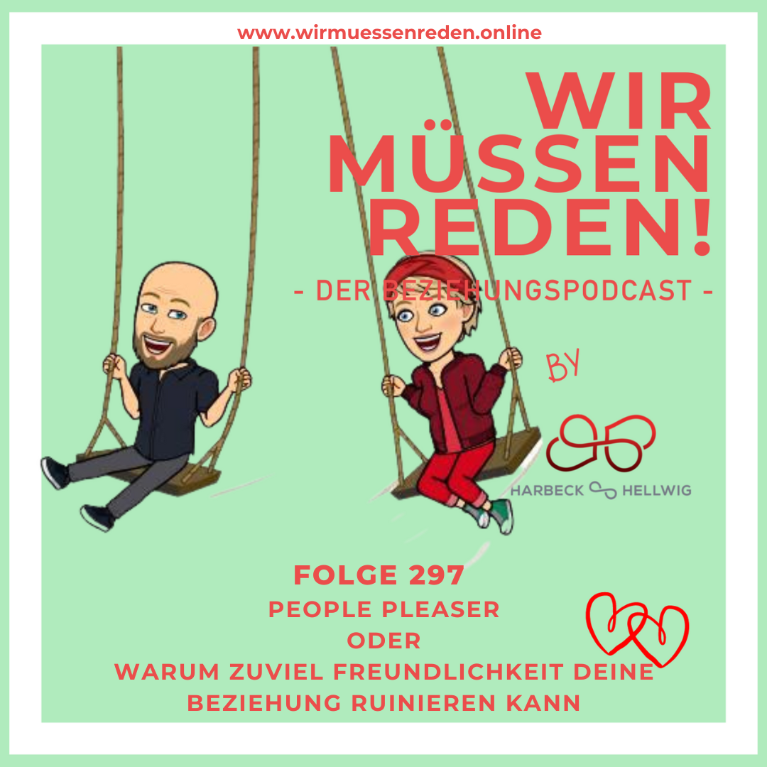 WIR MÜSSEN REDEN! Der Beziehungspodcast