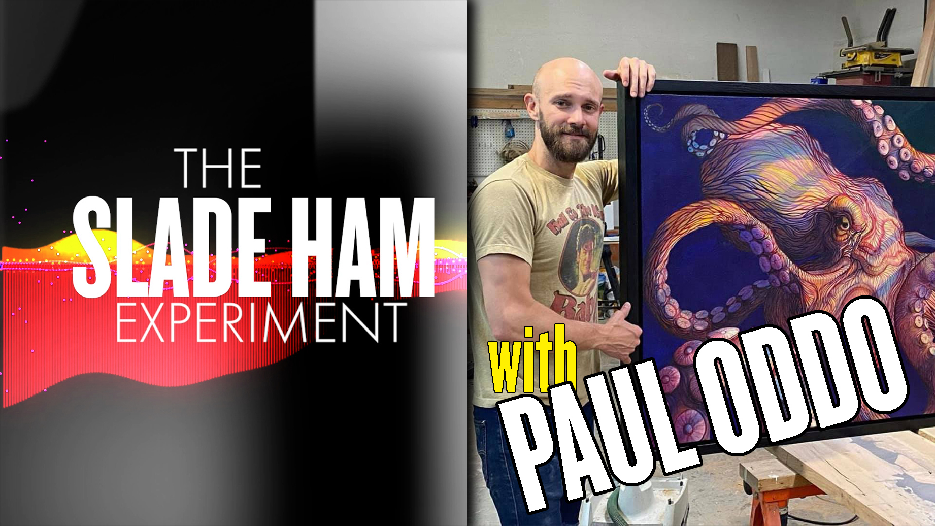 The Slade Ham Experiment