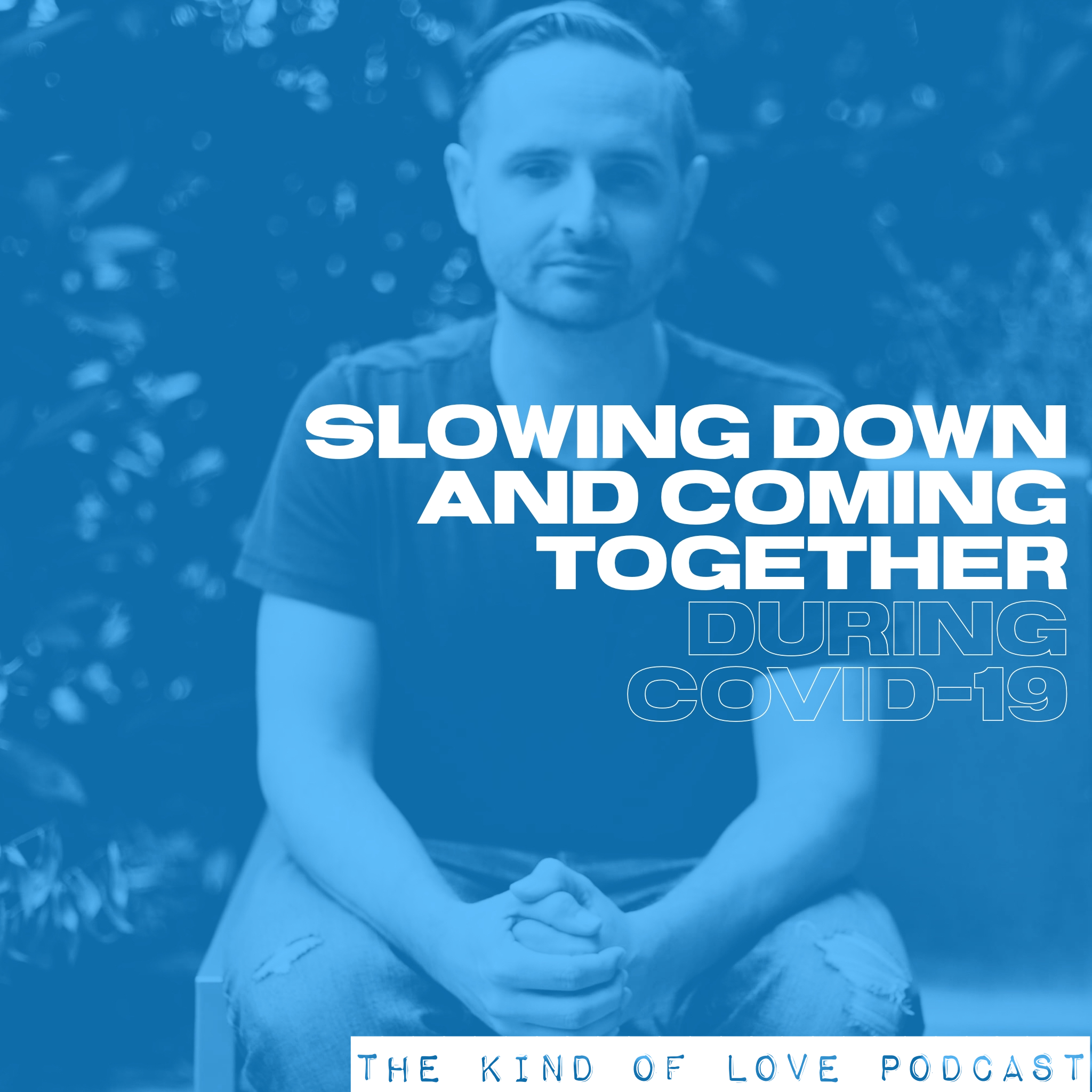 Slowing Down and Coming Together During COVID-19