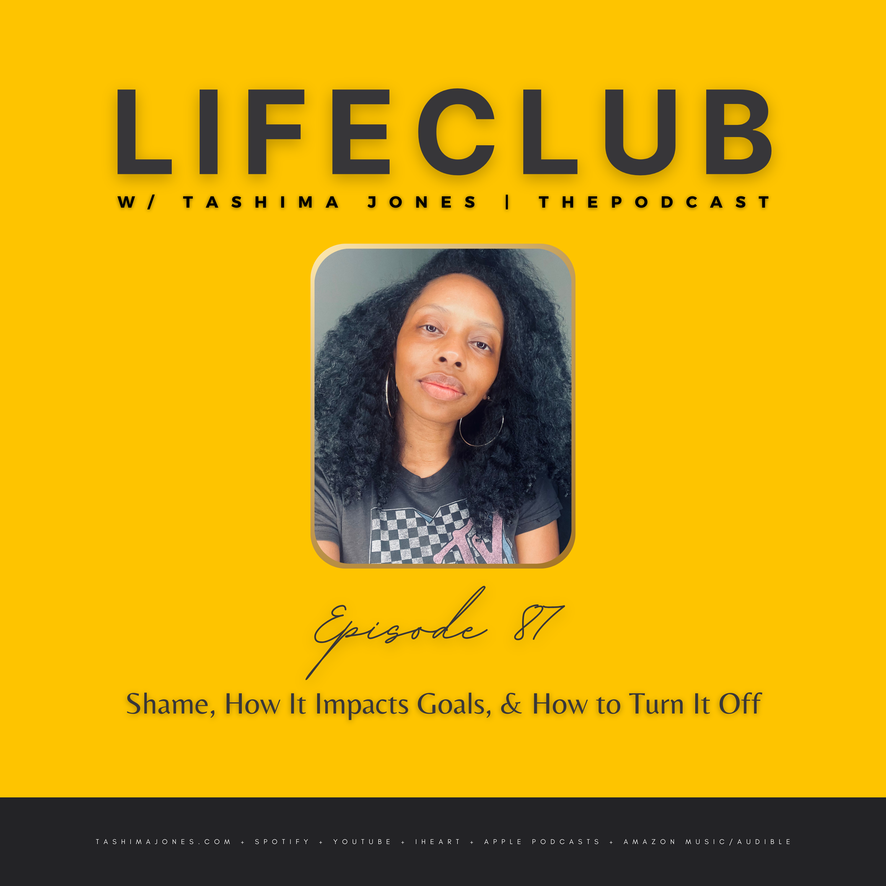 LifeClub with Tashima Jones