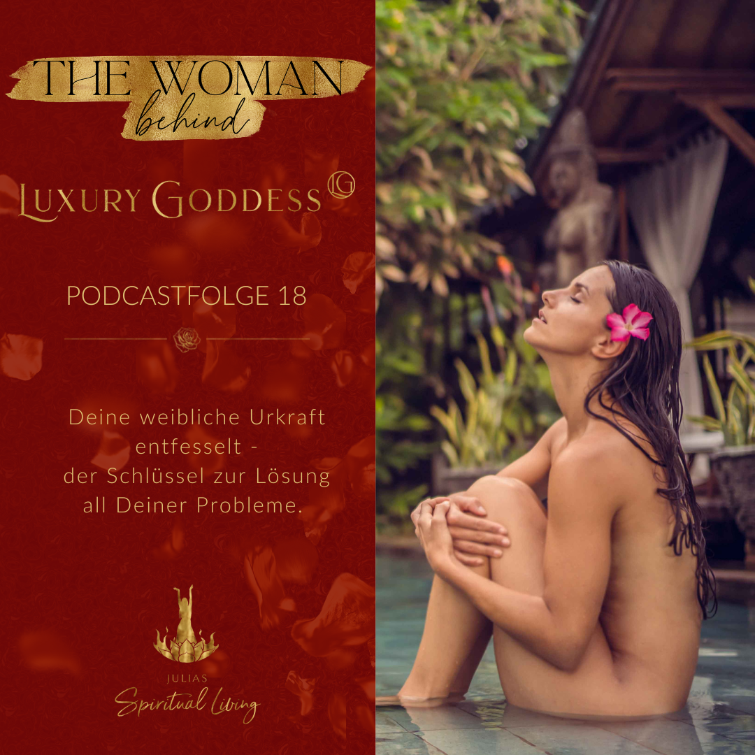 Deine weibliche Urkraft entfesselt - der Schlüssel zur Lösung all Deiner Probleme.