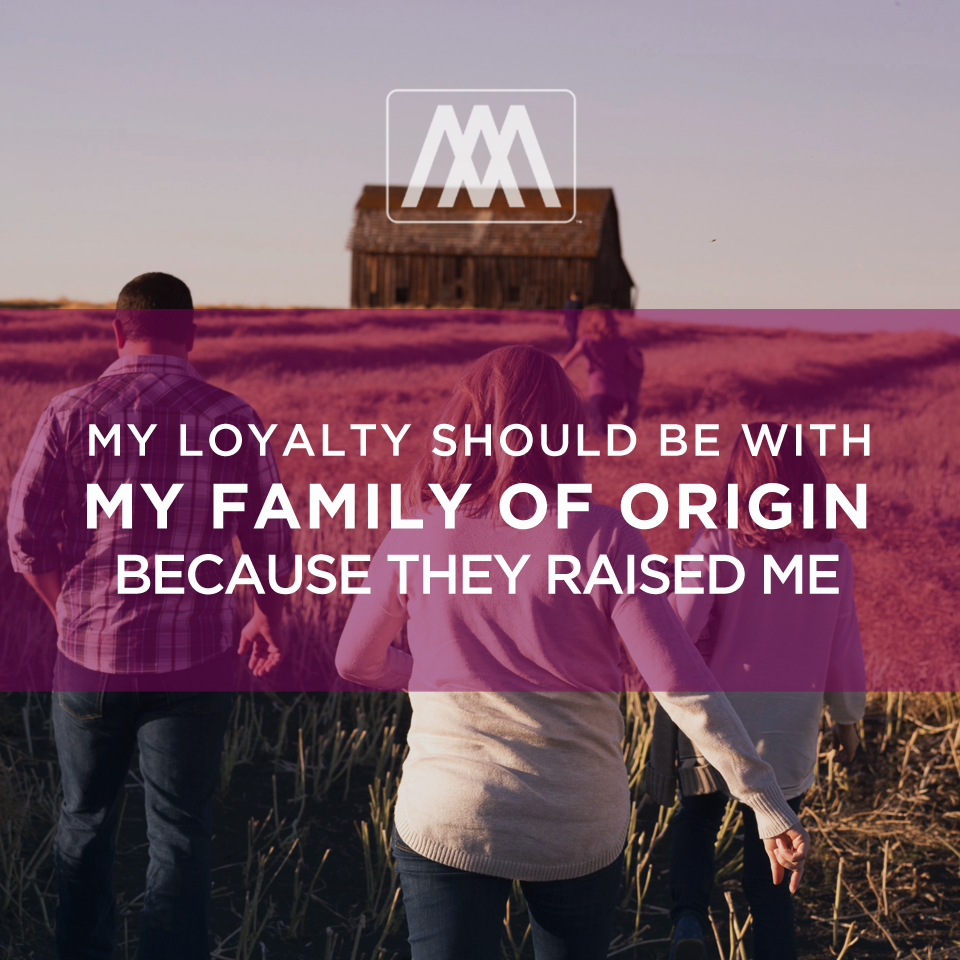 cover of episode My loyalty should be with my family of origin because they raised me | Ep. 77