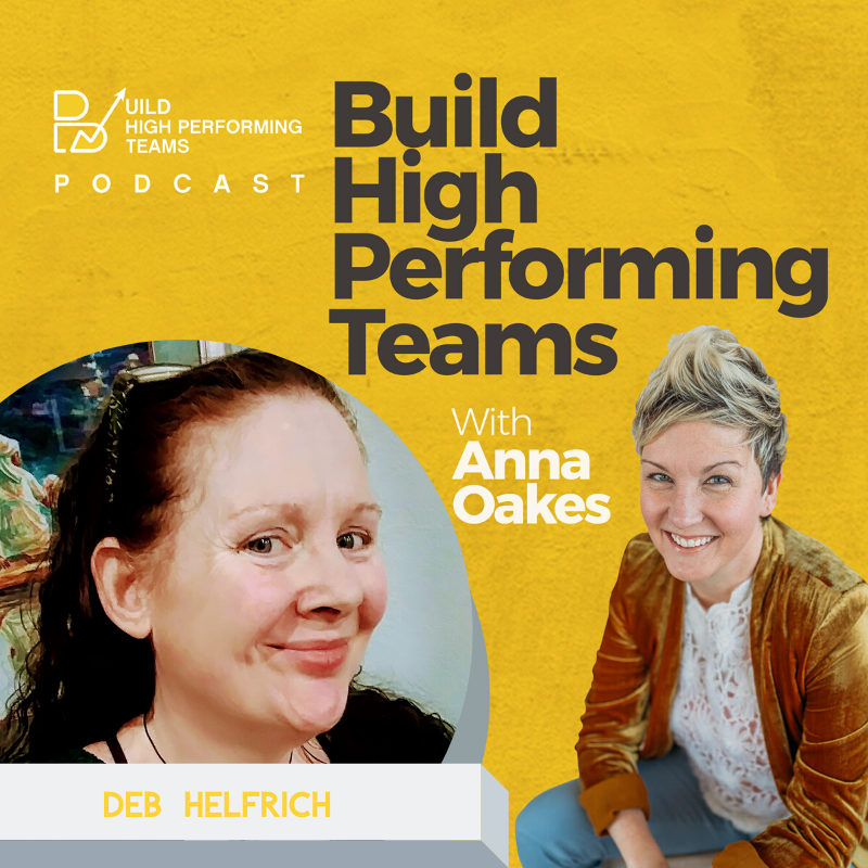 Build High Performing Teams Podcast