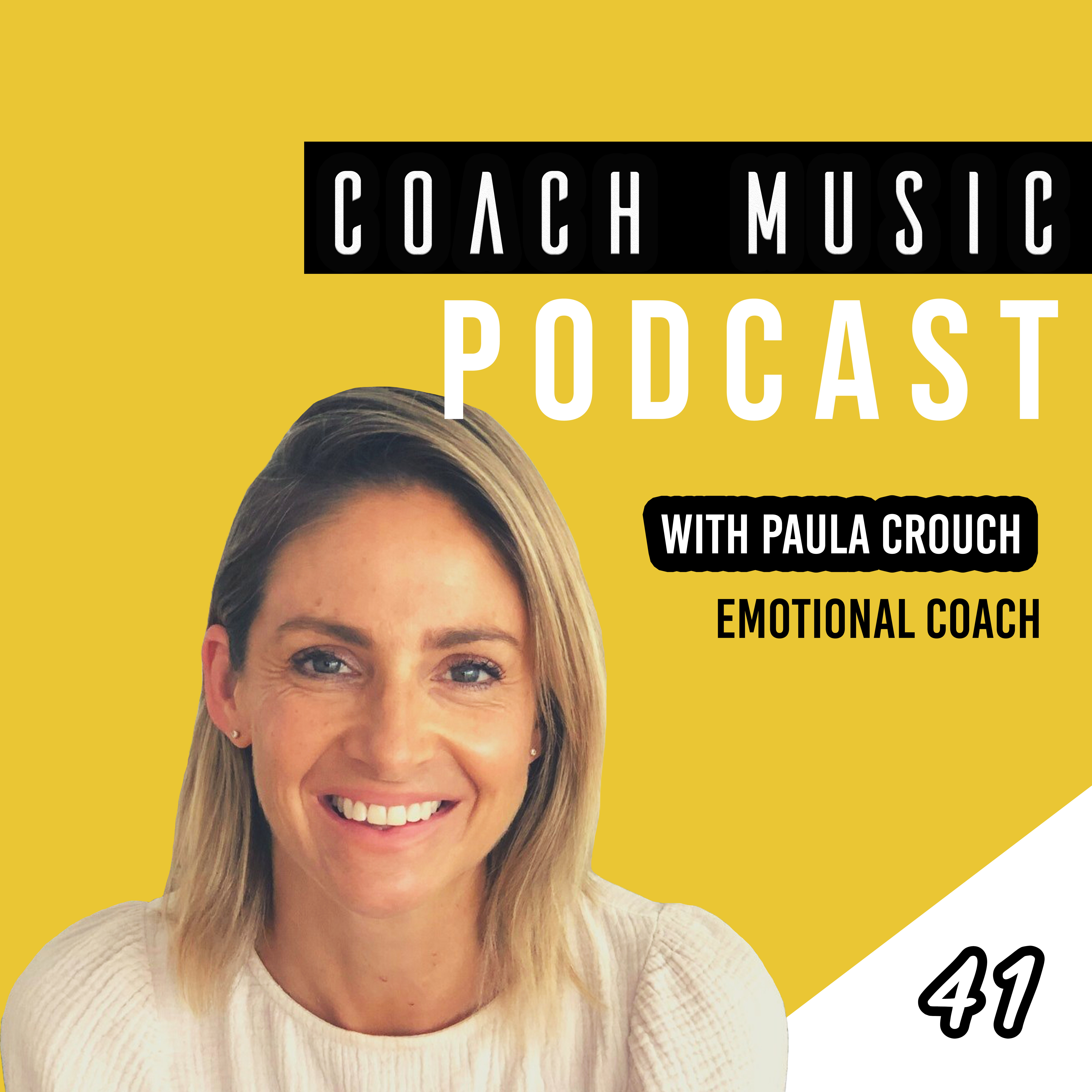 41. Paula Crouch // Breaking Down The Brain & Becoming Emotionally Educated