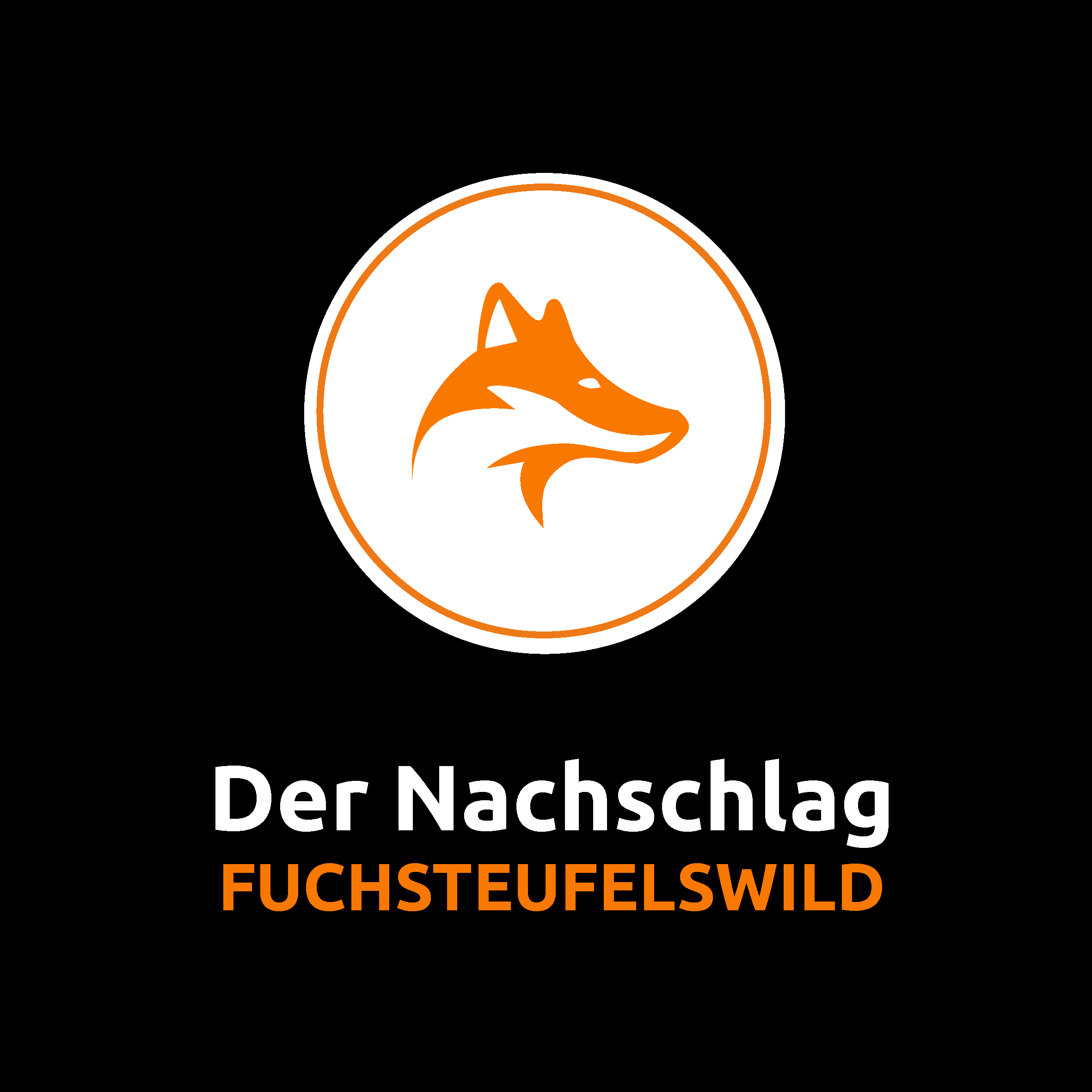 DU VERDIENST MEHR /  STF 5 / FUCHSTEUFELSWILD