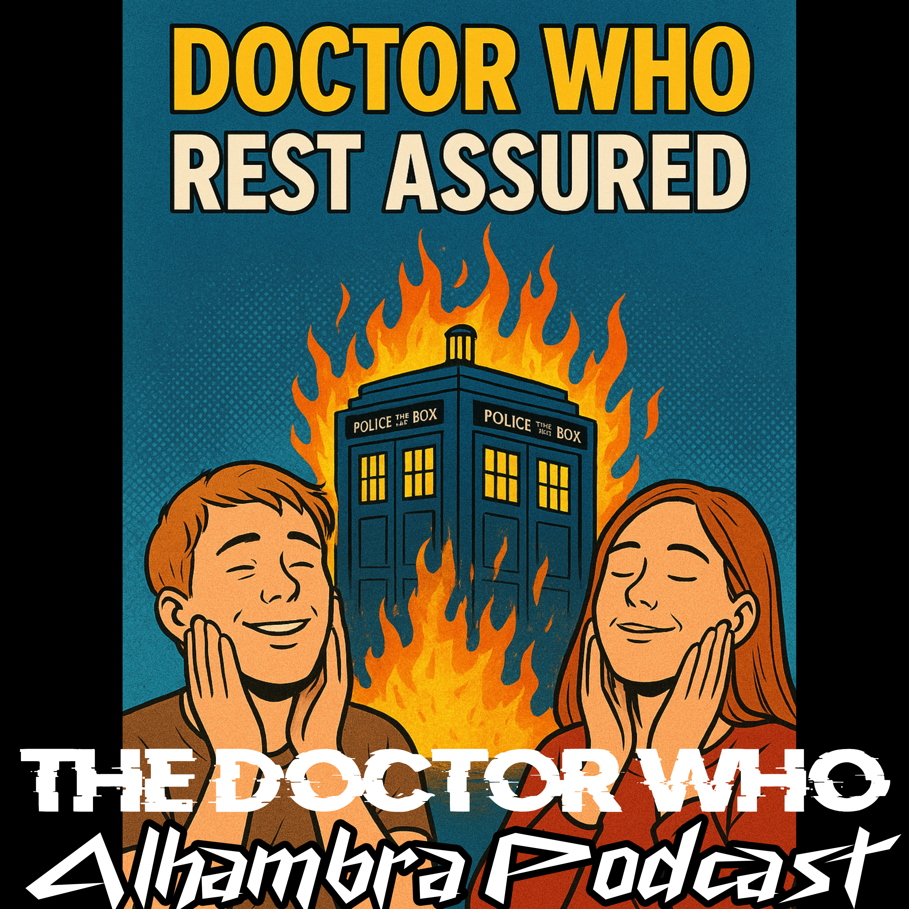 EP 388: Rest Assured, Doctor Who is Going Nowhere...Probably