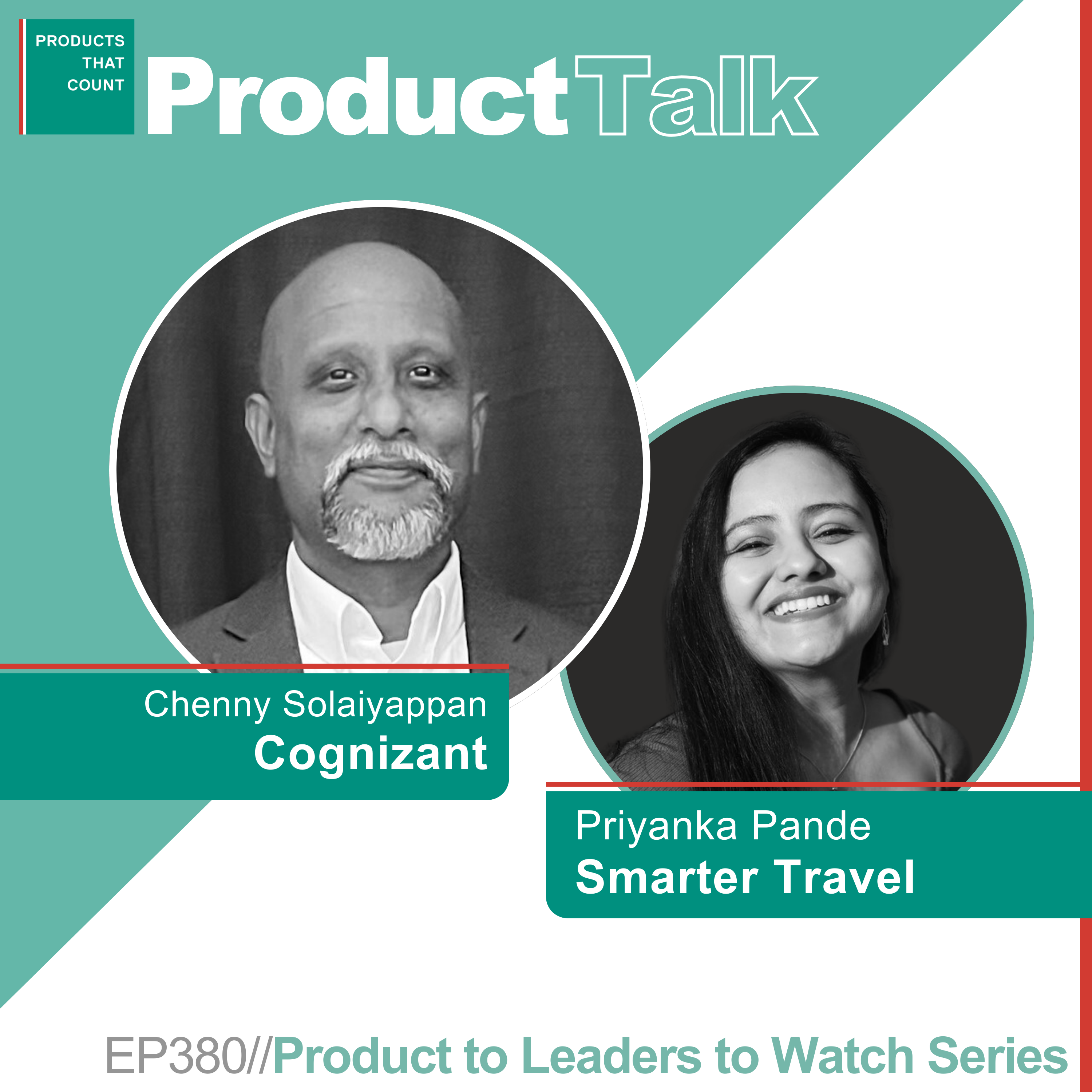 EP 380 - Product Leaders to Watch: Smarter Travel AI ML Product Lead on Technology and Customer Centric Problem Solving