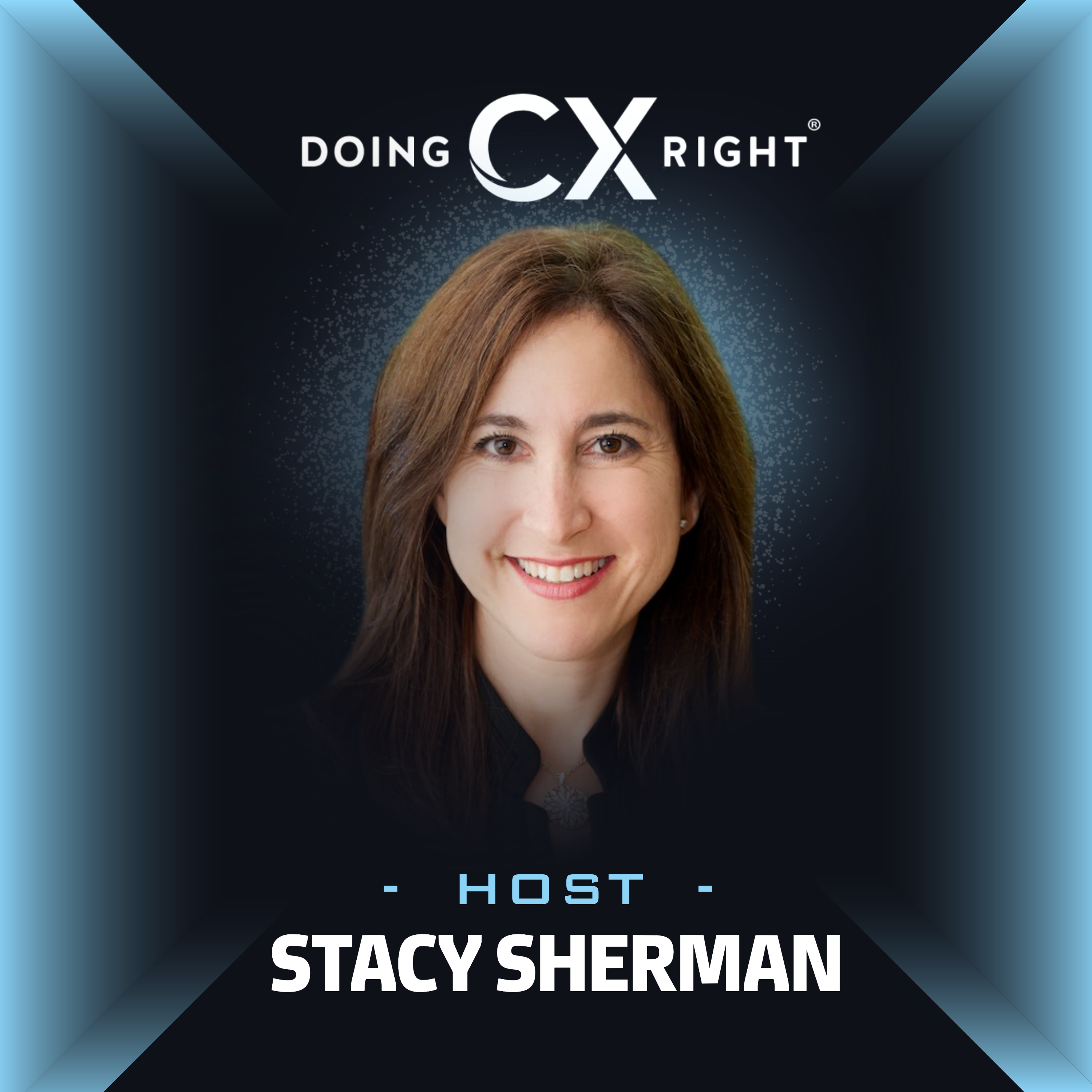 Doing Customer Experience Right‬ with Stacy Sherman