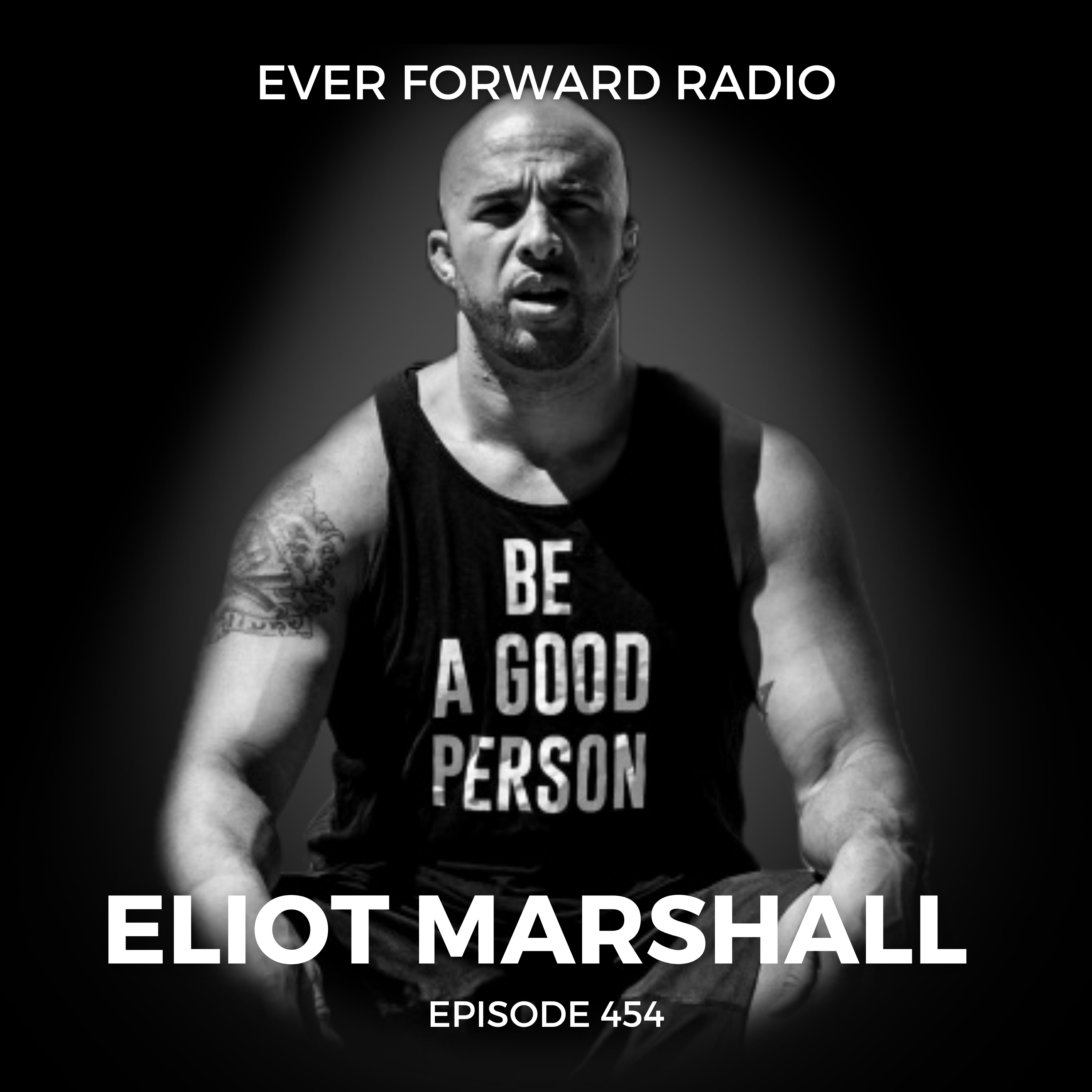 EFR 454: Befriending Cowardice and Why Change is Our Most Defining Characteristic with Eliot Marshall