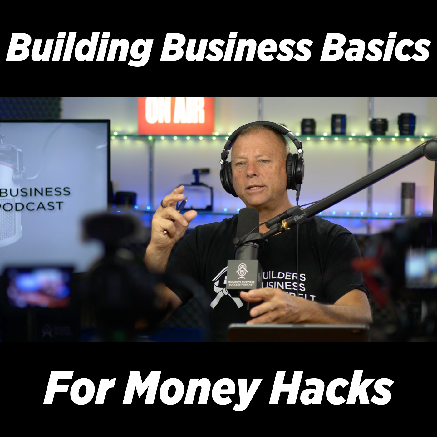 Builders Business Success Podcast