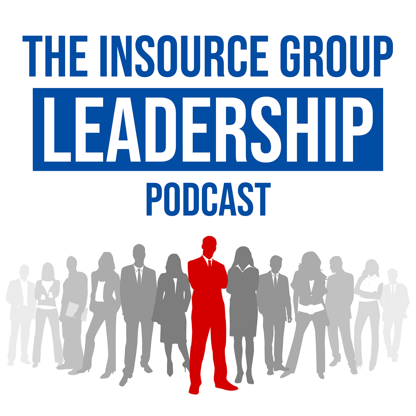 The InSource Group Leadership Podcast