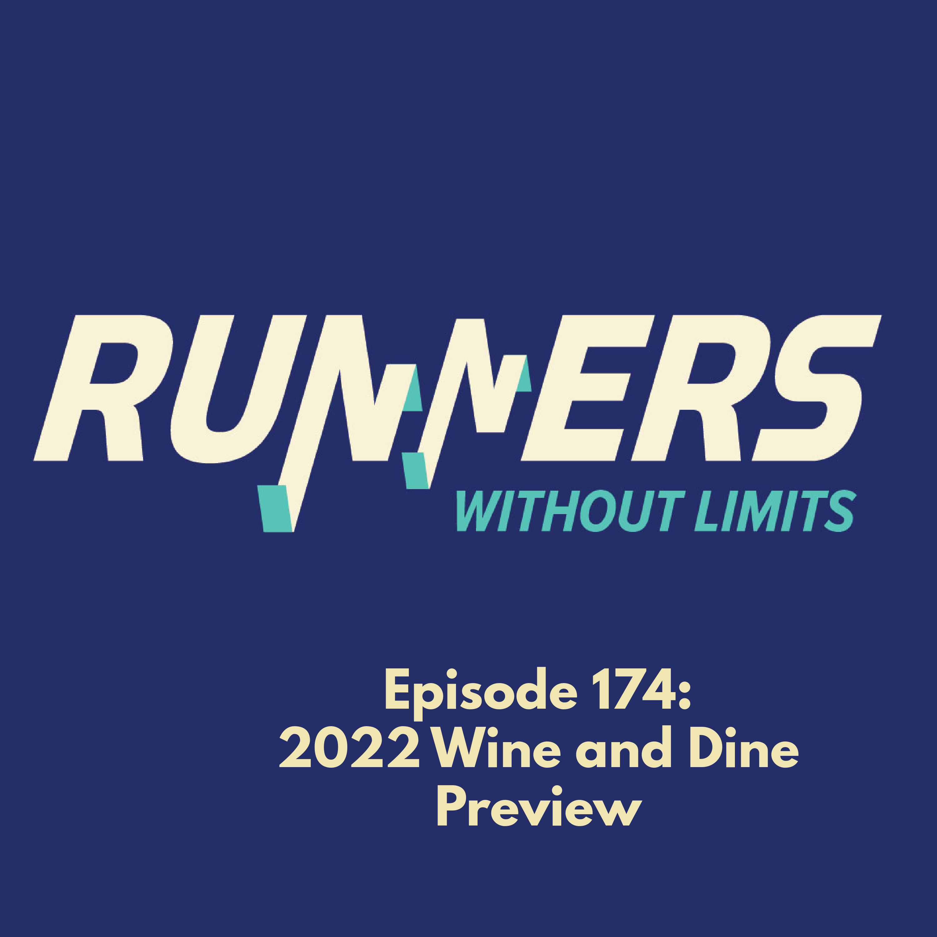 Ep 174 -- RunDisney 2022 Wine and Dine Half Marathon Weekend Preview