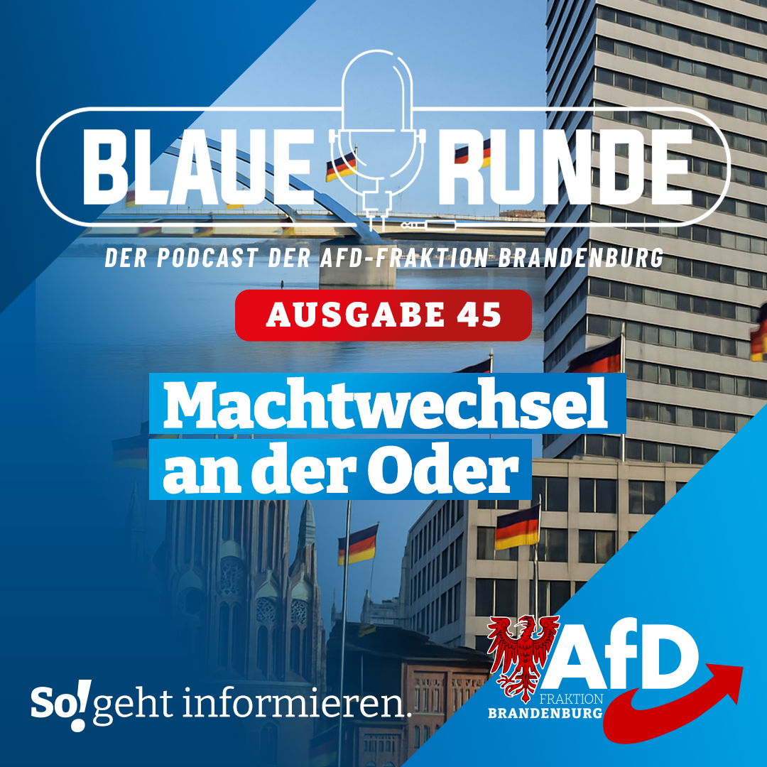 Machtwechsel an der Oder | Die Blaue Runde, Ausgabe 45/25 vom 09.08.2025