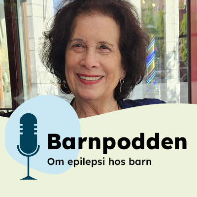 Barnpodden – Lär dig mer om epilepsi med Elinor Ben-Menachem Barnpodden – Lär dig mer om epilepsi med Elinor Ben-Menachem