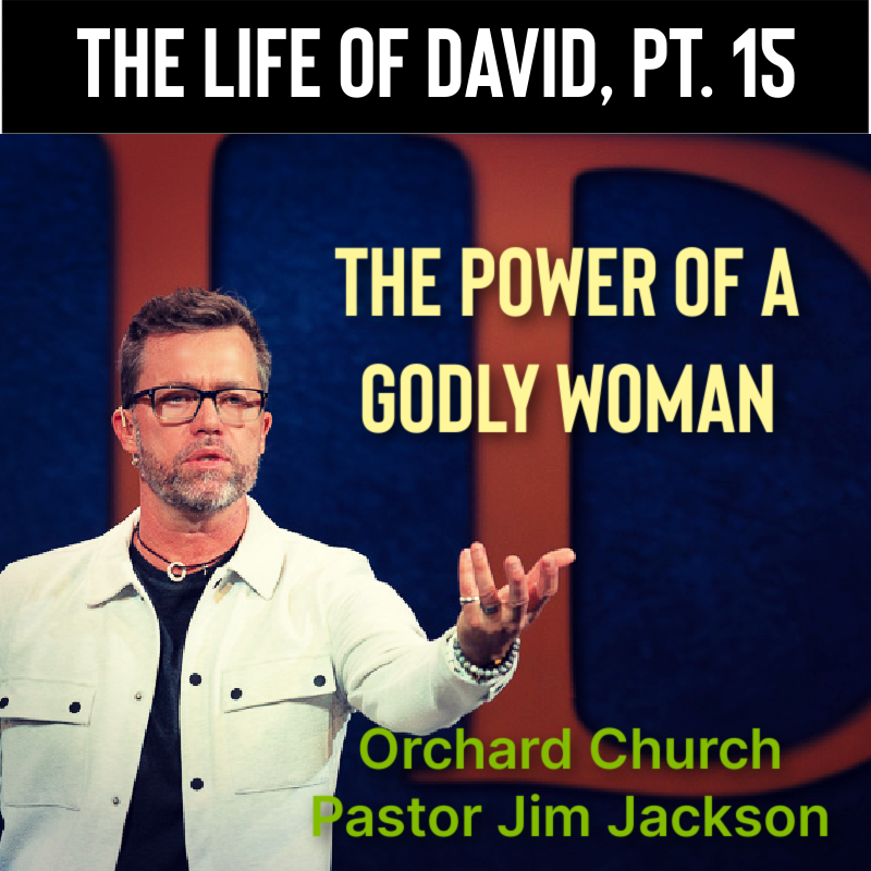 The Power Of A Godly Woman | Life of David Ep. 15