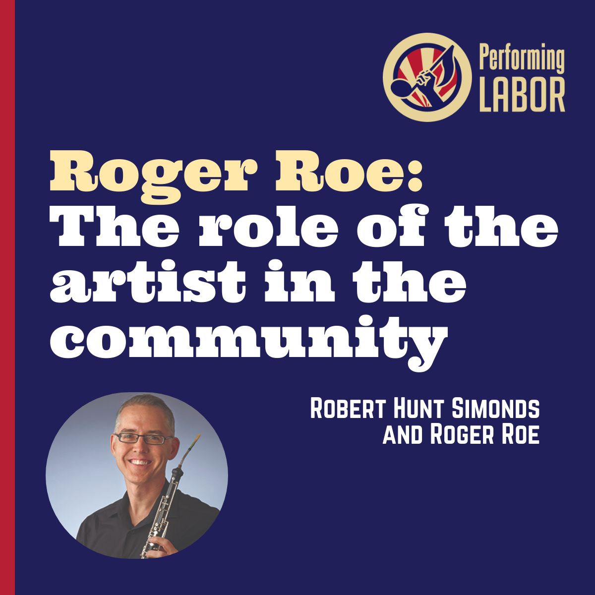 Roger Roe: The Role of the Artist in the Community