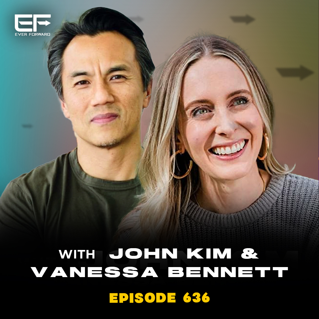 EFR 636: It's Not Me, It's You - Break the Blame Cycle, Relationship Better, and Untangle Common Barriers with Your Partner with John Kim and Vanessa Bennett