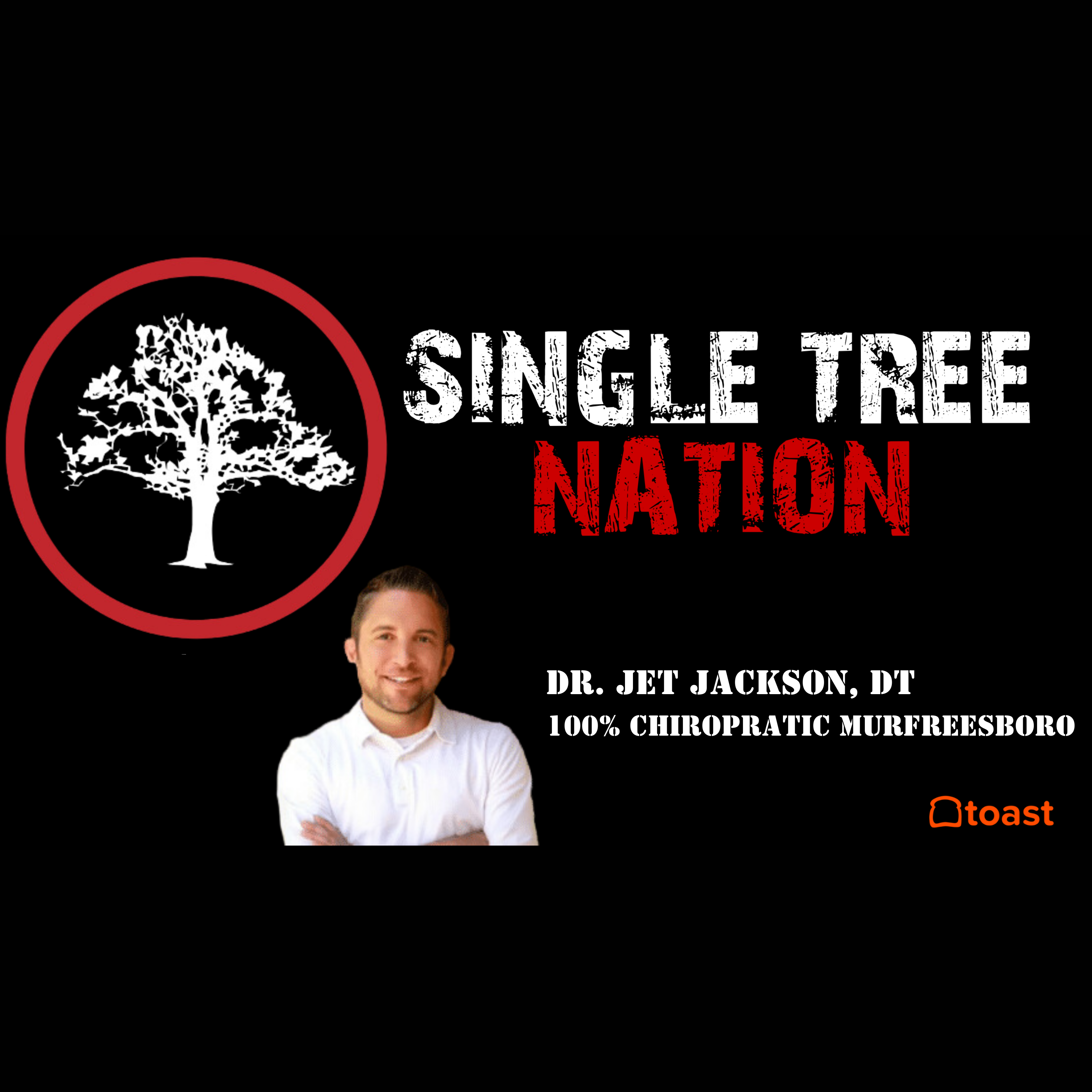 🎙️ Chiropractic Care and Family Wellness with Dr. Jet Jackson on Single Tree Nation