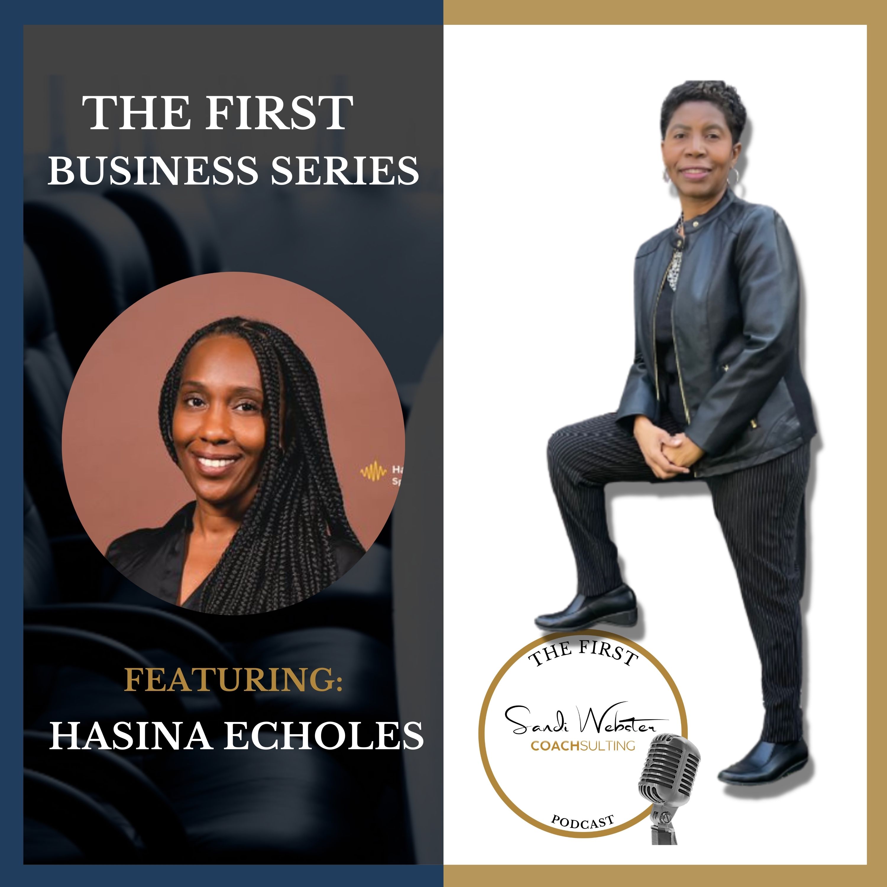The First With Dr. Sandi Webster
