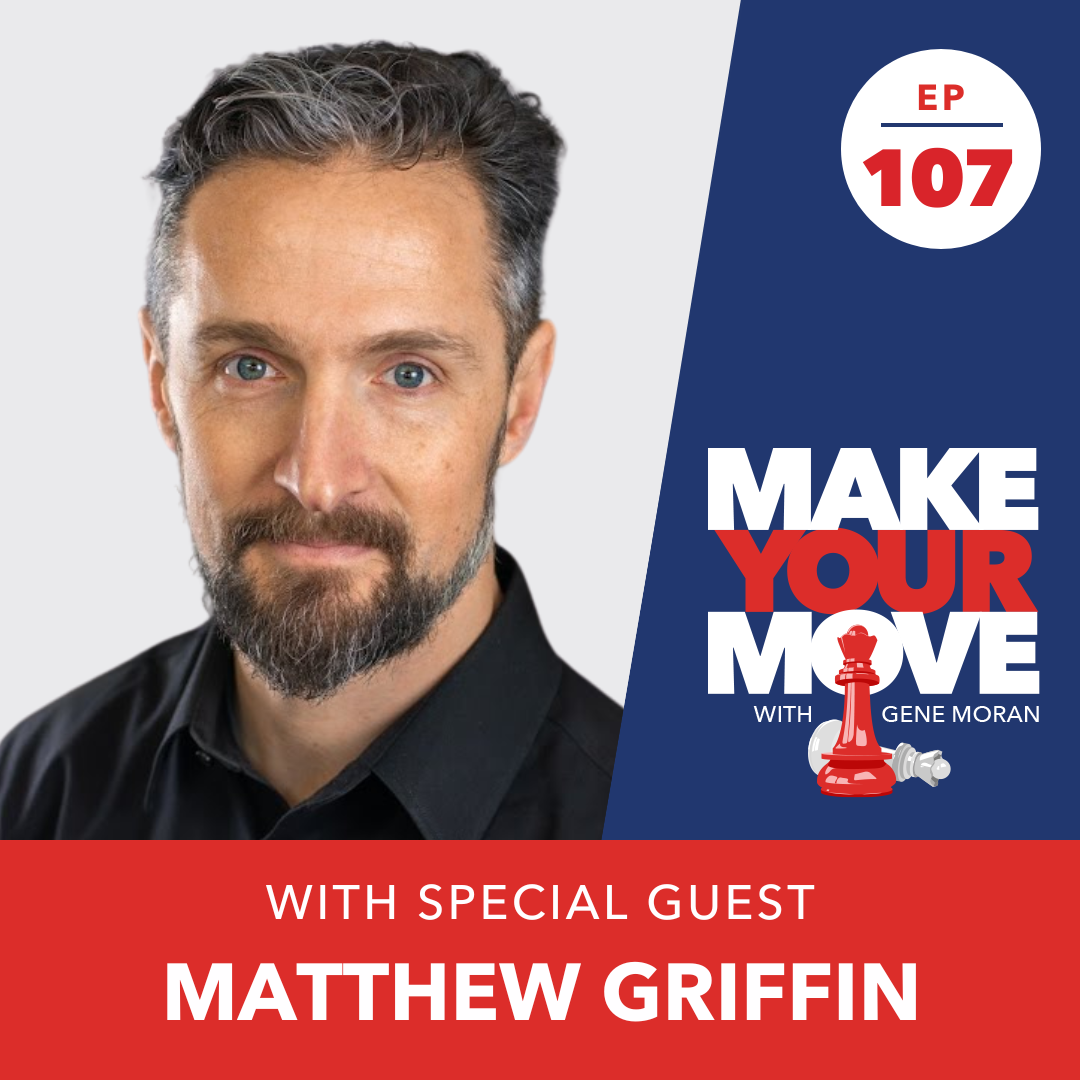 Make Your Move with Gene Moran