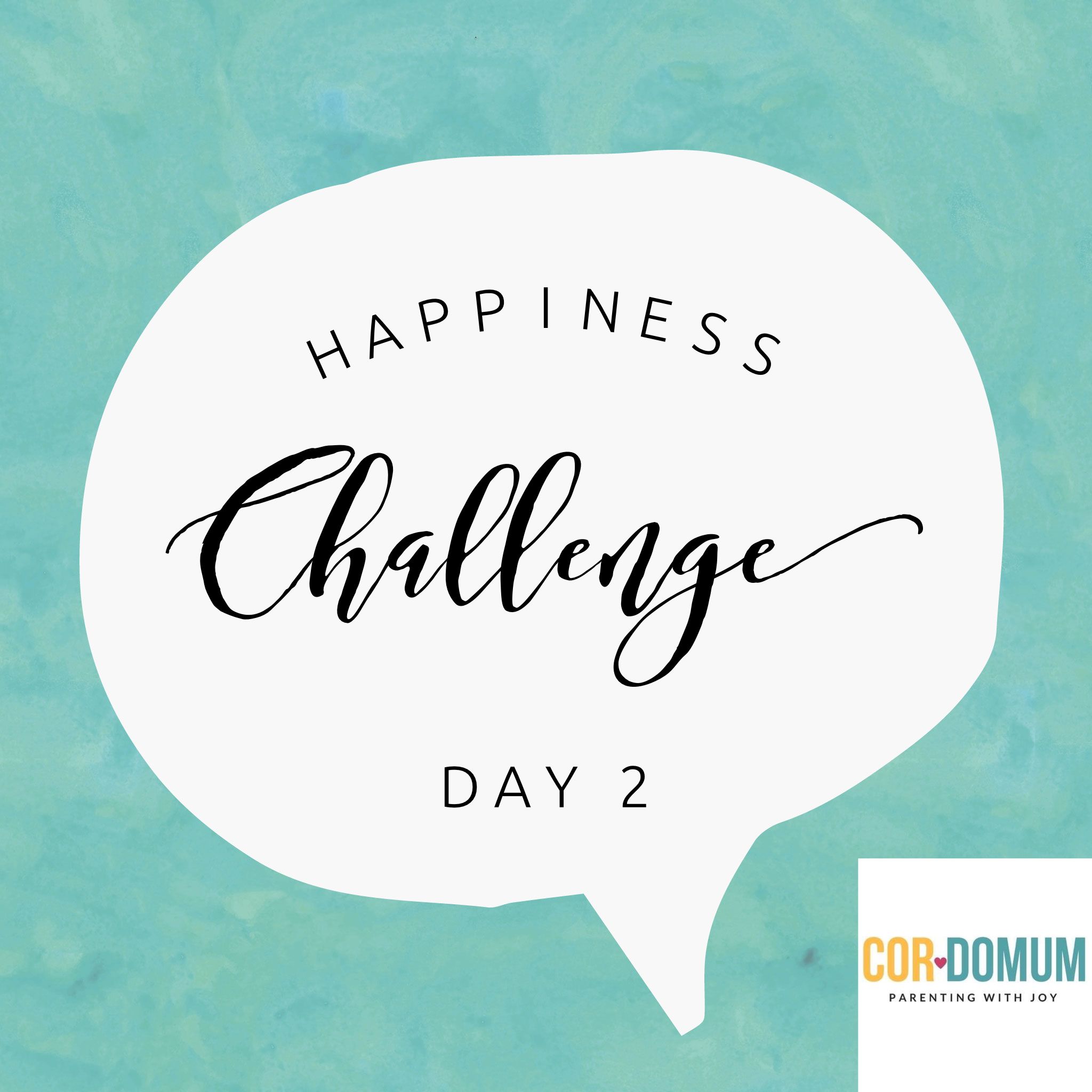 Season 3, Episode 15: Happiness Challenge: Day 2